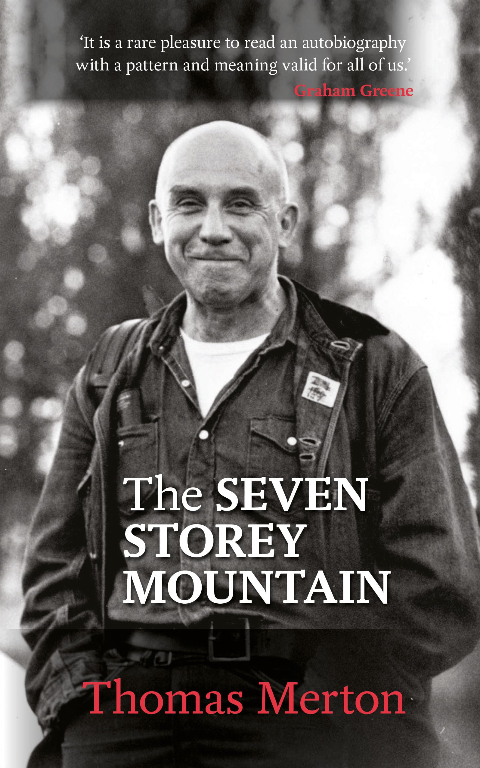 The Seven Storey Mountain