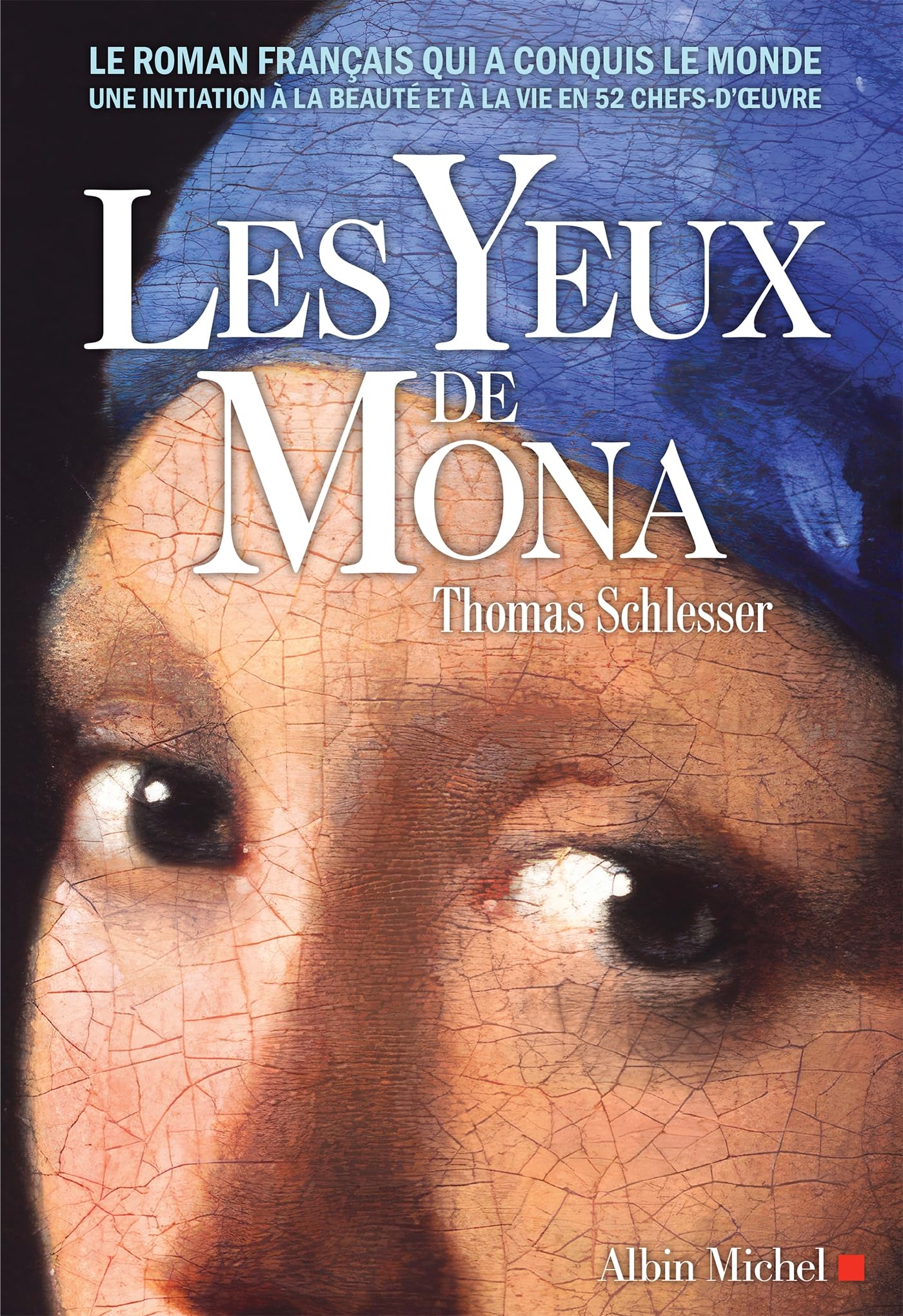 Les Yeux de Mona (French Edition)