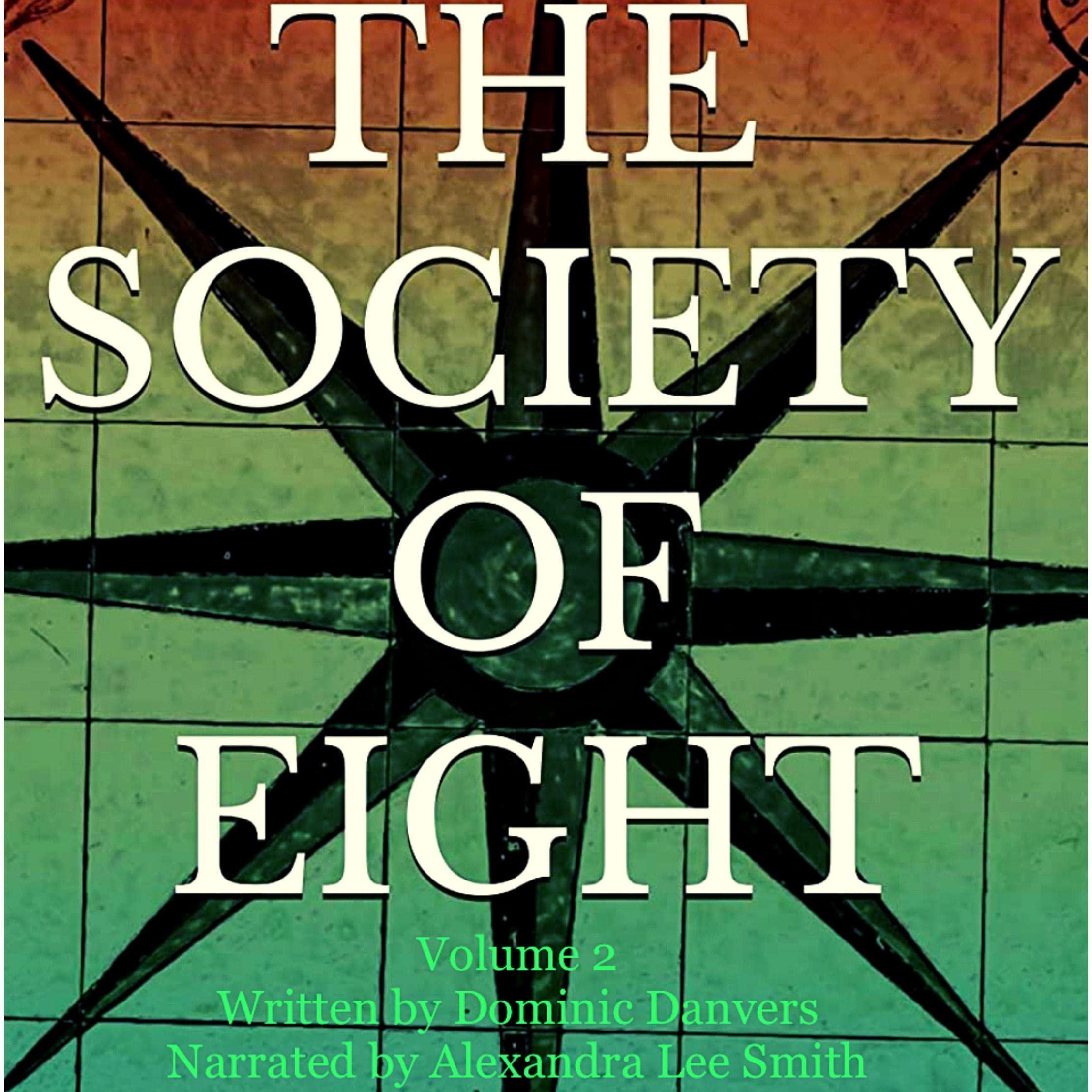 Cover art for The Society of Eight: Volume 2 - Resurrection of the Emissaries