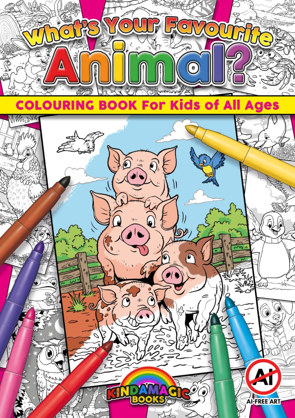 What's Your Favourite Animal?: Colouring Book for Kids of all ages (Kindamagic Colouring and Activity Books)