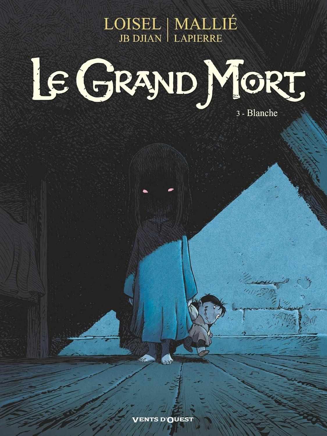 Le Grand Mort, Tome 3 : Blanche