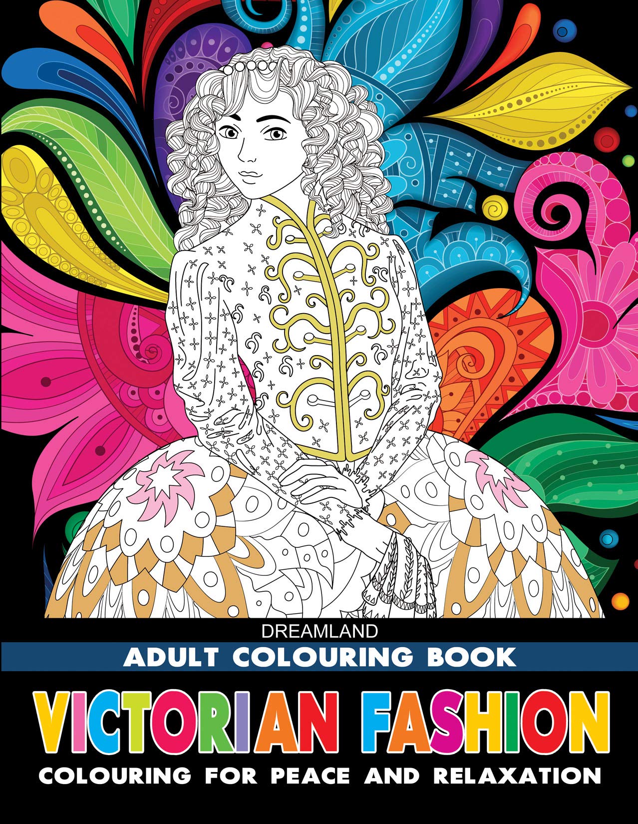 Dreamland PublicationsVictorian Fashion- Colouring Book for Adults