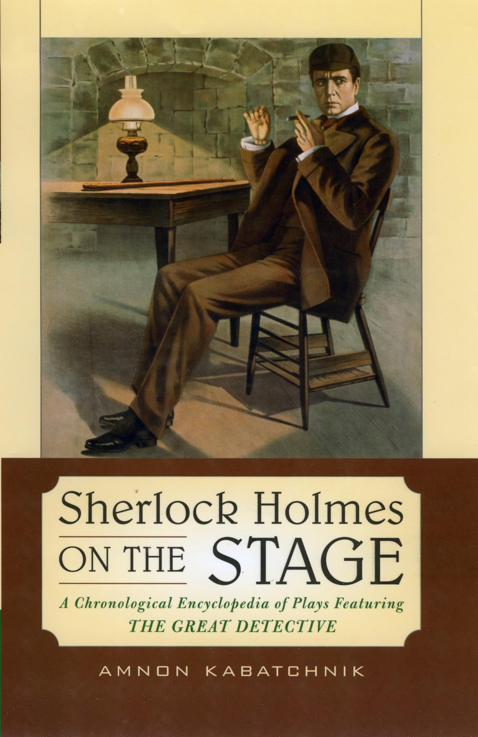 Sherlock Holmes on the Stage encyclopédie de collection théâtre