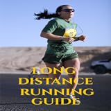 Long Distance Running : Pick The Perfect Running Program For YOU