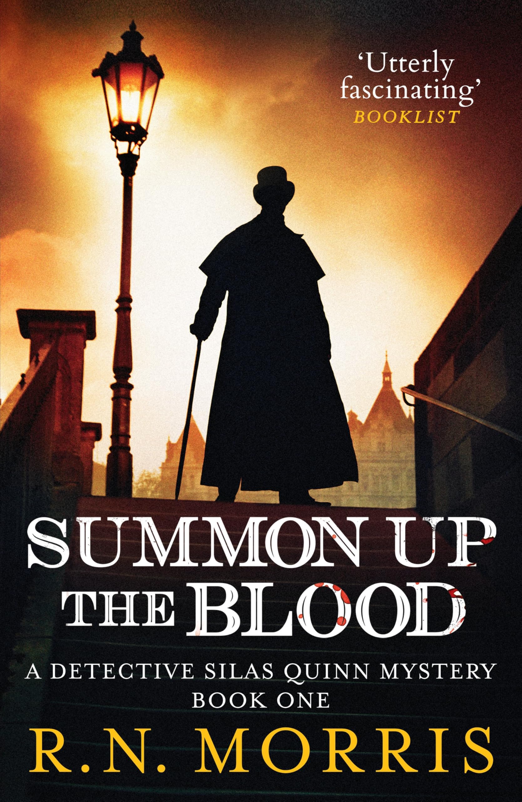 Summon Up the Blood: 1 (Detective Silas Quinn Mysteries, 1)