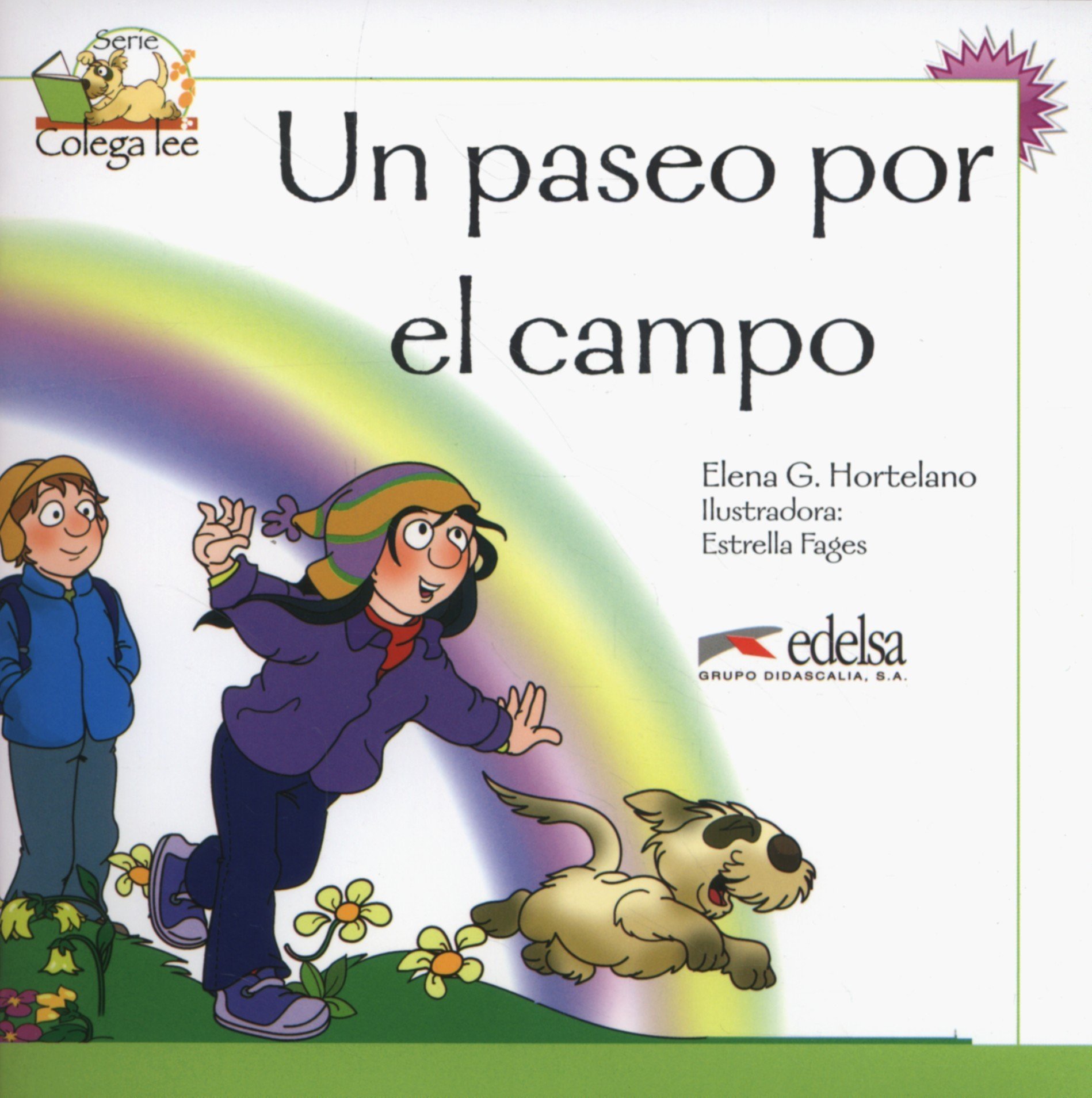 Coleccion Colega lee: Un paseo por el campo (re