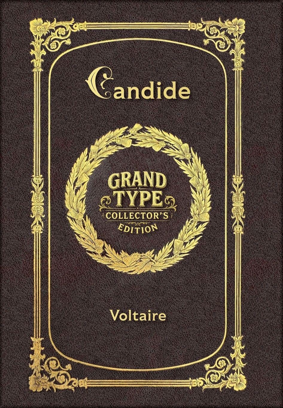Large Print - Candide - Grand Type Collector's Edition - Matte Hardcover with Dust Jacket