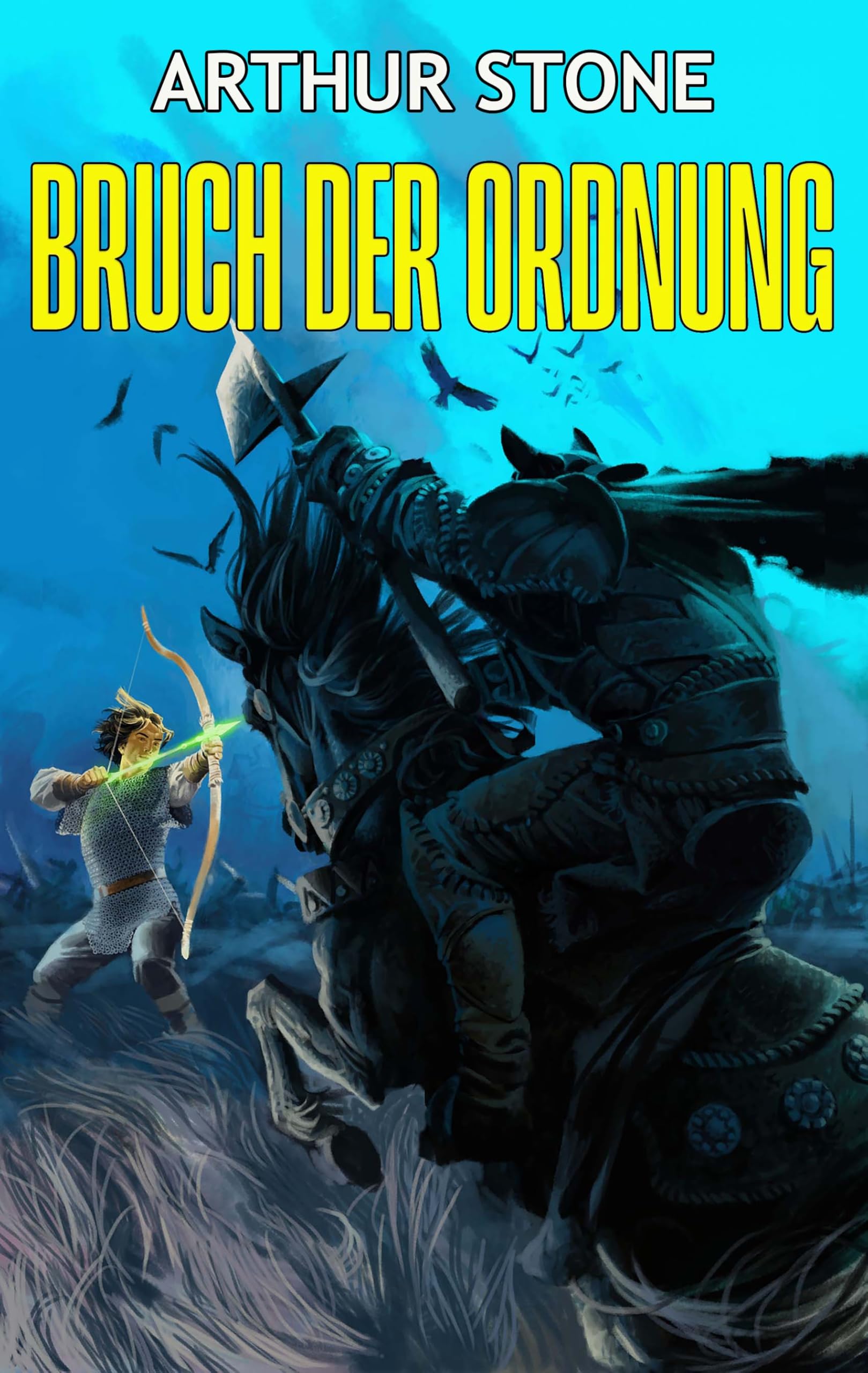 Bruch der ORDNUNG (Alpha LitRPG buchreihe 8)