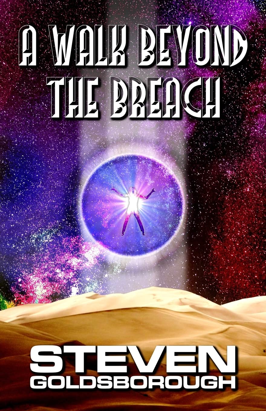 A Walk Beyond The Breach