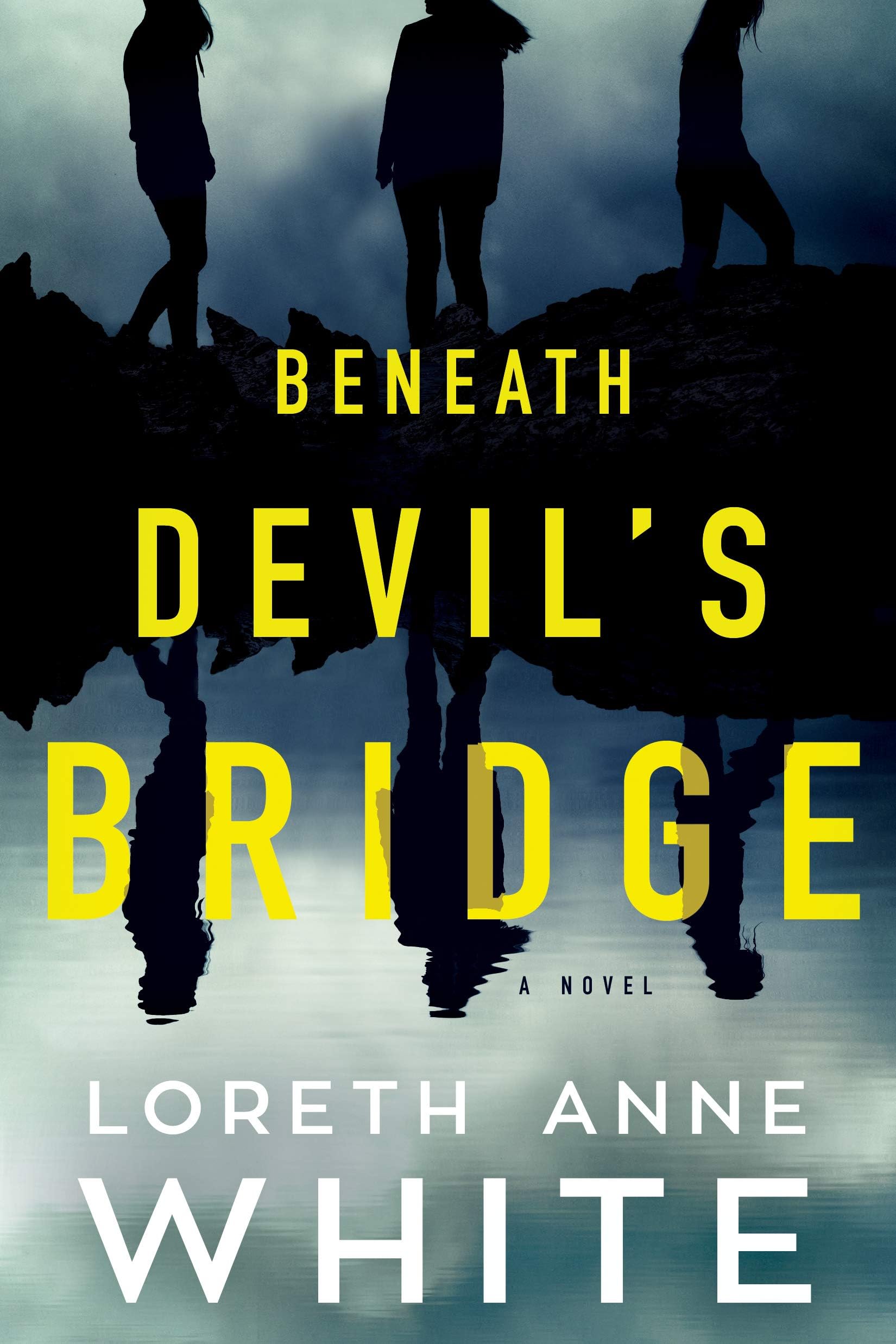 Montlake Romance Beneath Devil's Bridge: A Novel