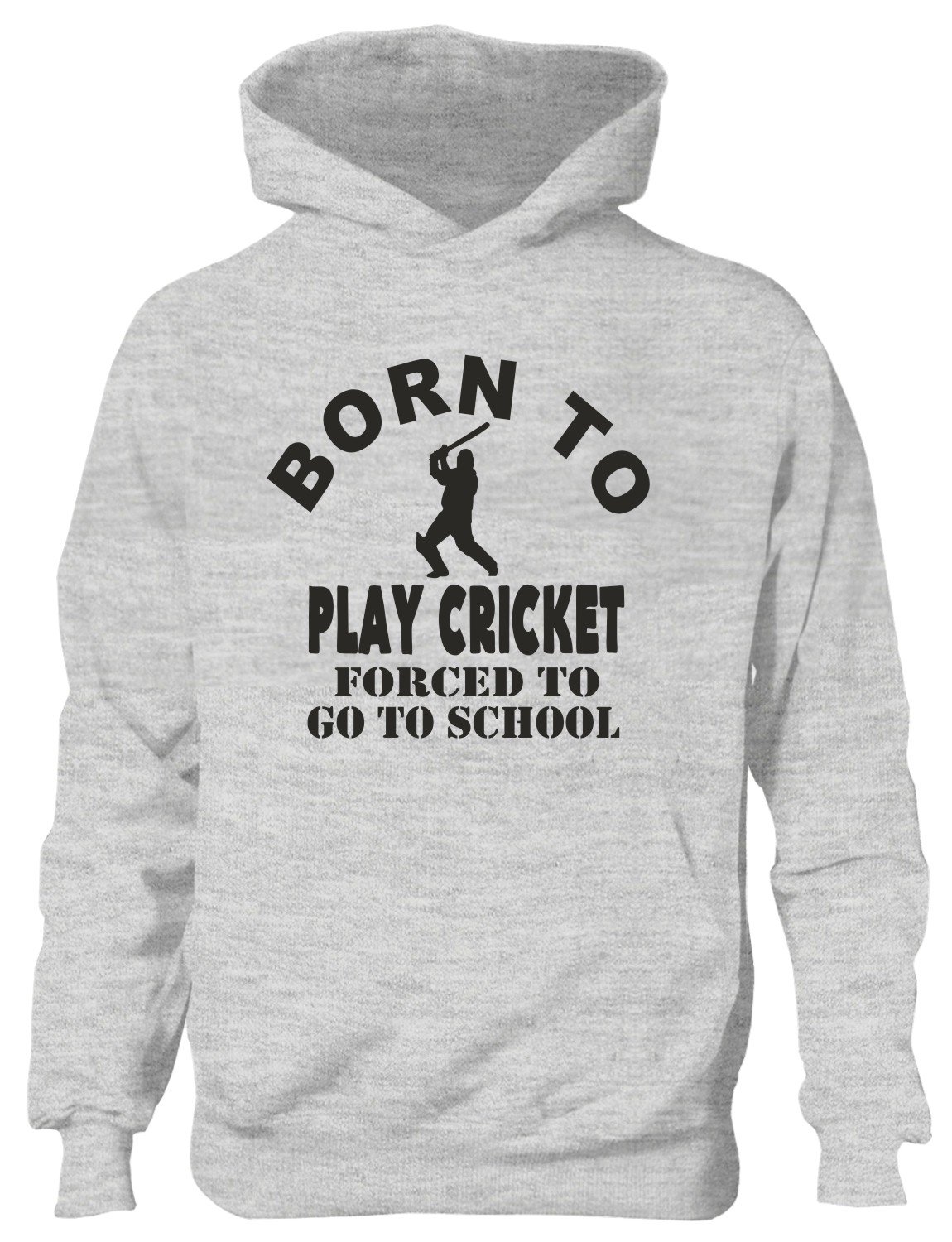 Print4U Born To Play Cricket Sports Boys Kids Hoodie Age 9-11 Grey BLACK TEXT