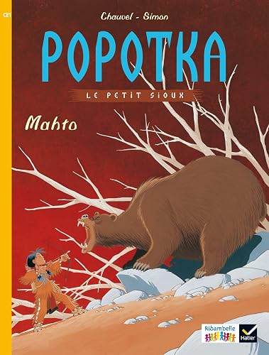 Ribambelle CE1 série jaune éd. 2016 - Popotka le petit sioux - Album BD 2