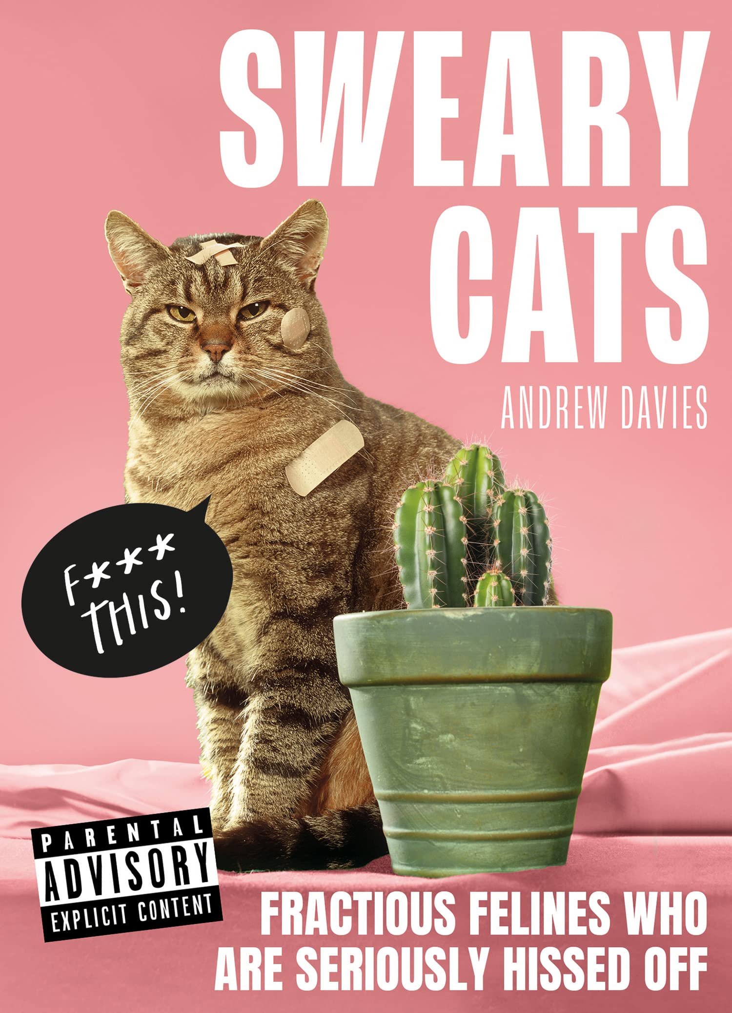 Sweary Cats: A Hilarious Adult Humour Book That Reveals What Your Cat Really Thinks