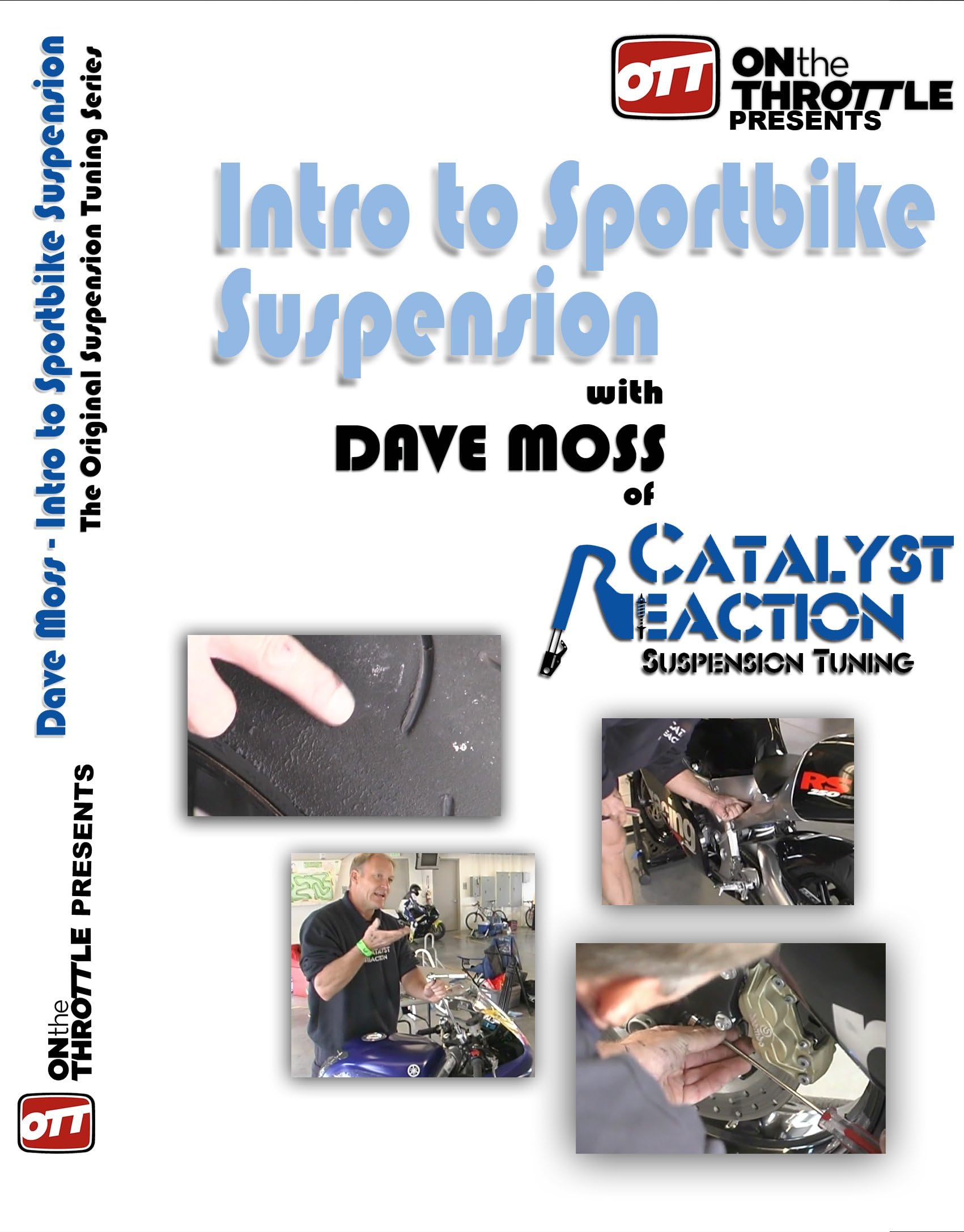 Intro to Sportbike Suspension with Dave Moss of Catalyst Reaction Suspension Tuning
