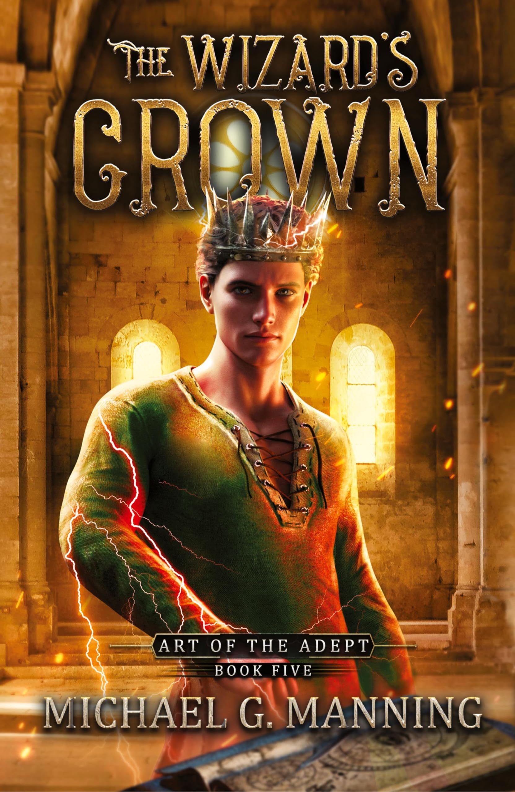 The Wizard's Crown: 5 (Art of the Adept)