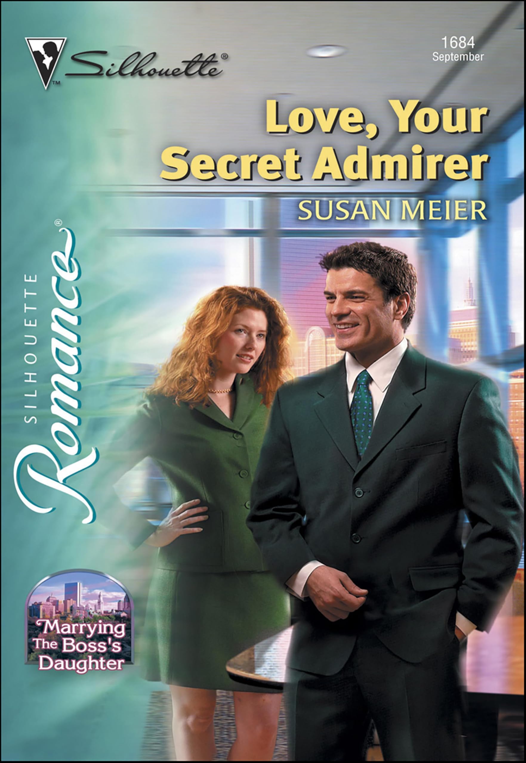 Buy Love, Your Secret Admirer (Marrying The Boss's Daughter Book 1684) — BookShops.in