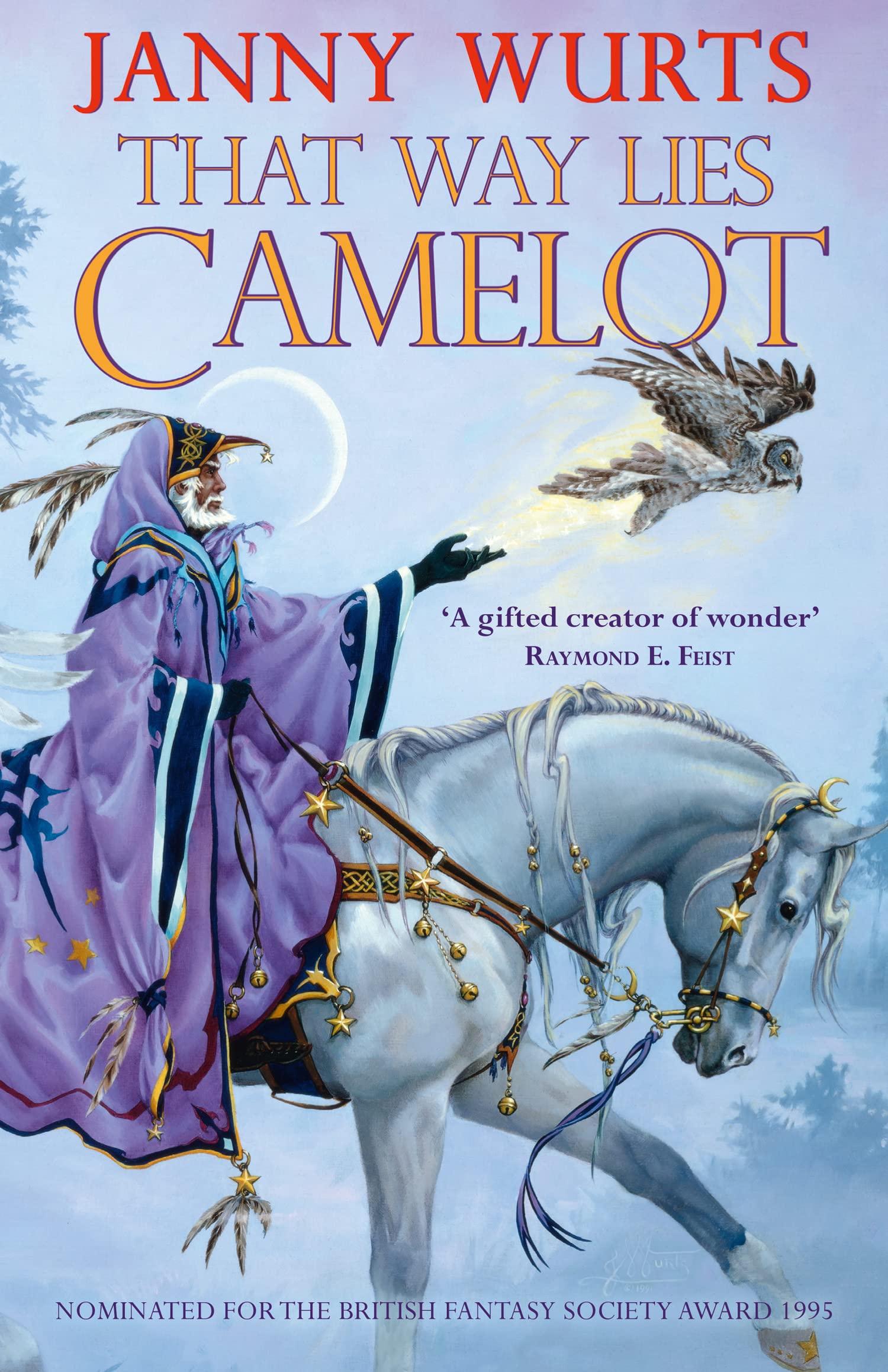 That Way Lies Camelot: A Captivating Fantasy Adventure Across Alternate Worlds and the Near Future
