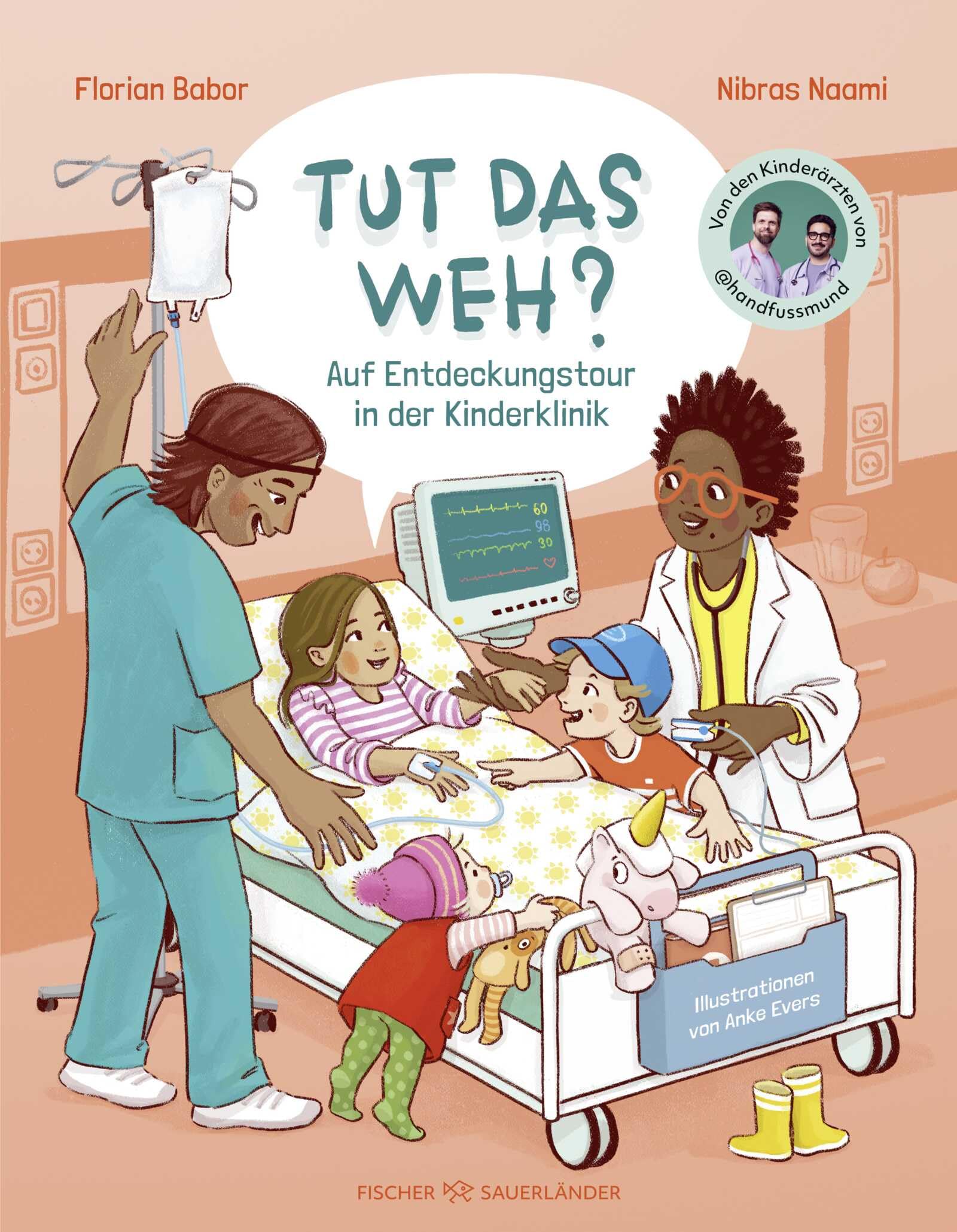 Tut das weh?: Auf Entdeckungstour in der Kinderklinik | Kinderbuch über das Krankenhaus ab 3 Jahren vom Ärzteduo des erfolgreichen Podcasts “Hand, Fuß, Mund”