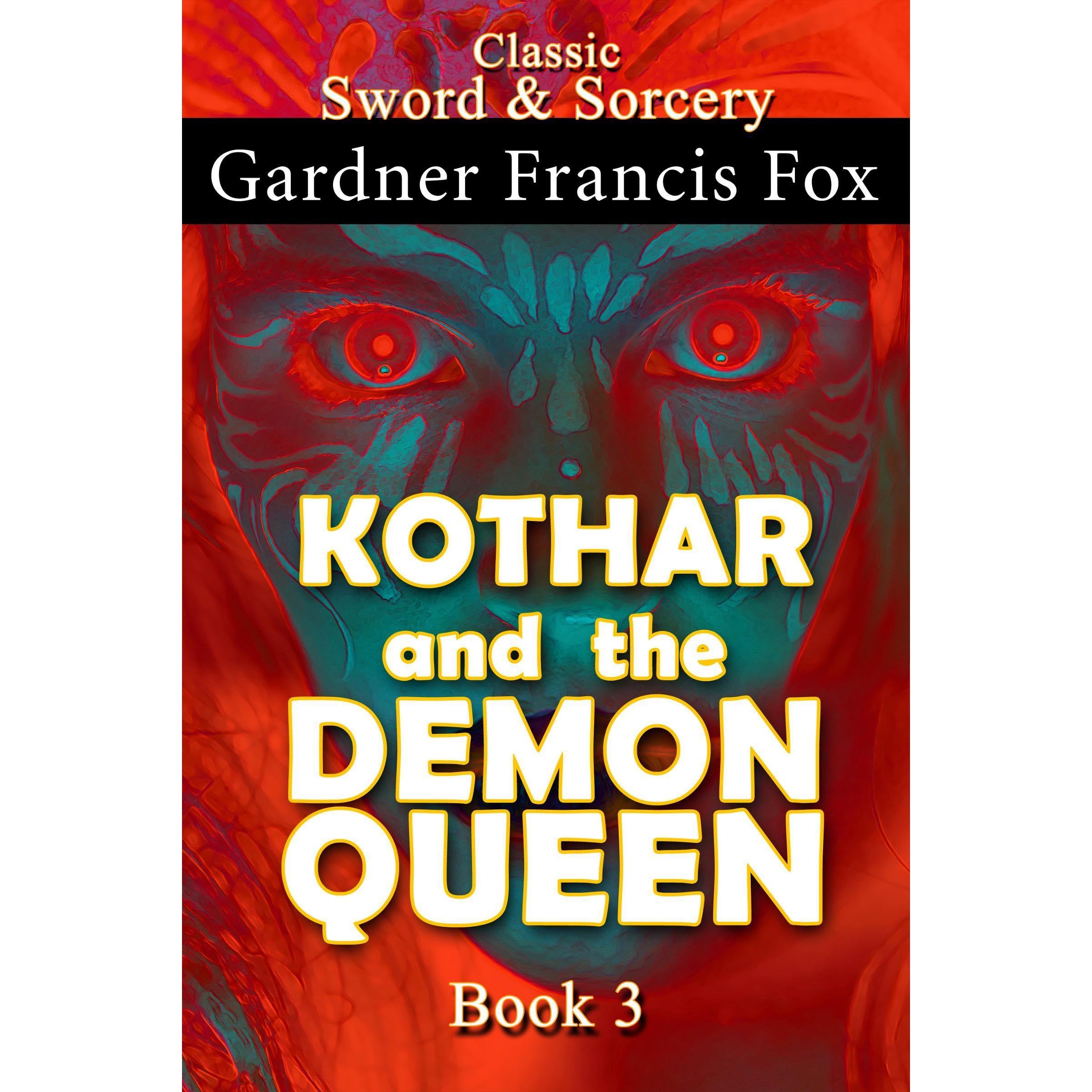 Kothar and the Demon Queen book #3