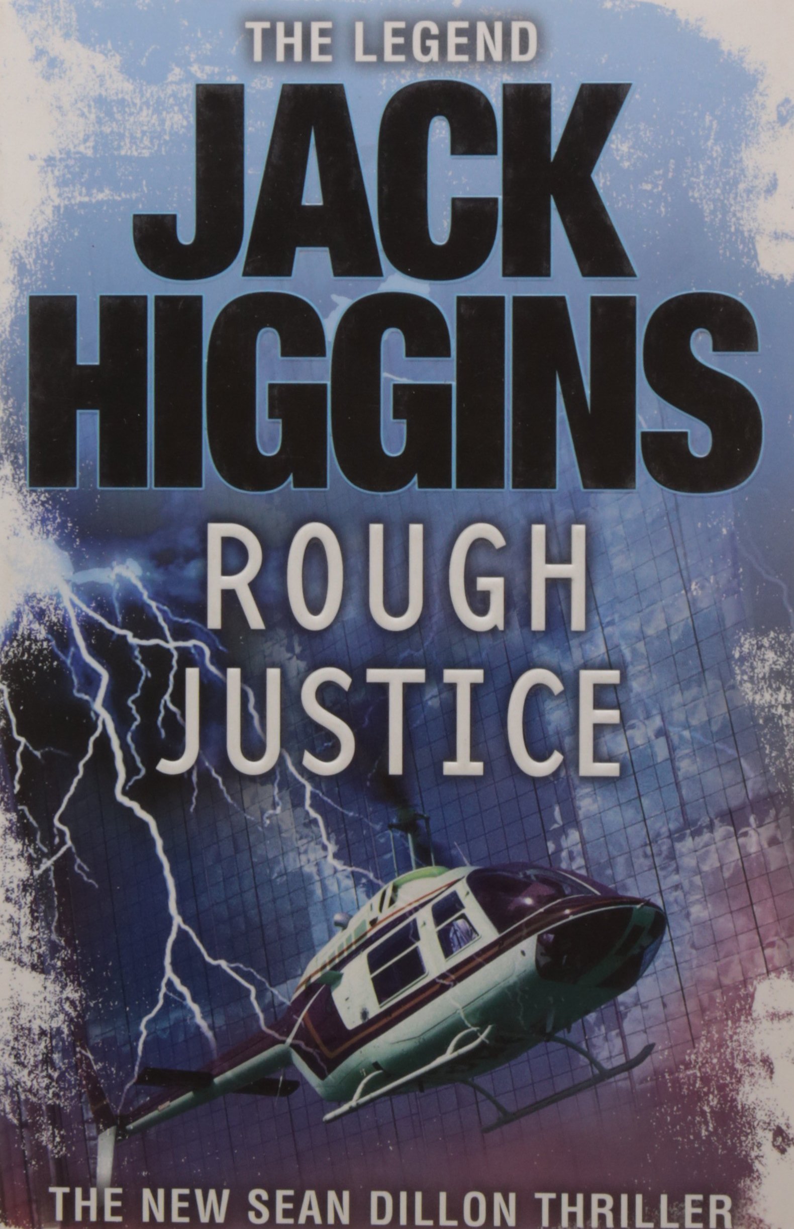 Rough Justice (Sean Dillon Series, Book 15)