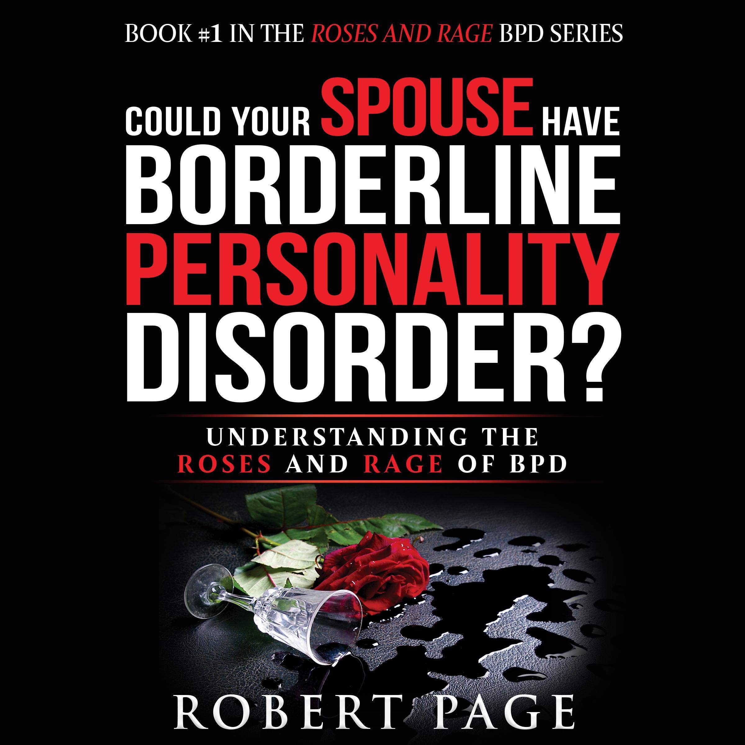 Could Your Spouse Have Borderline Personality Disorder?