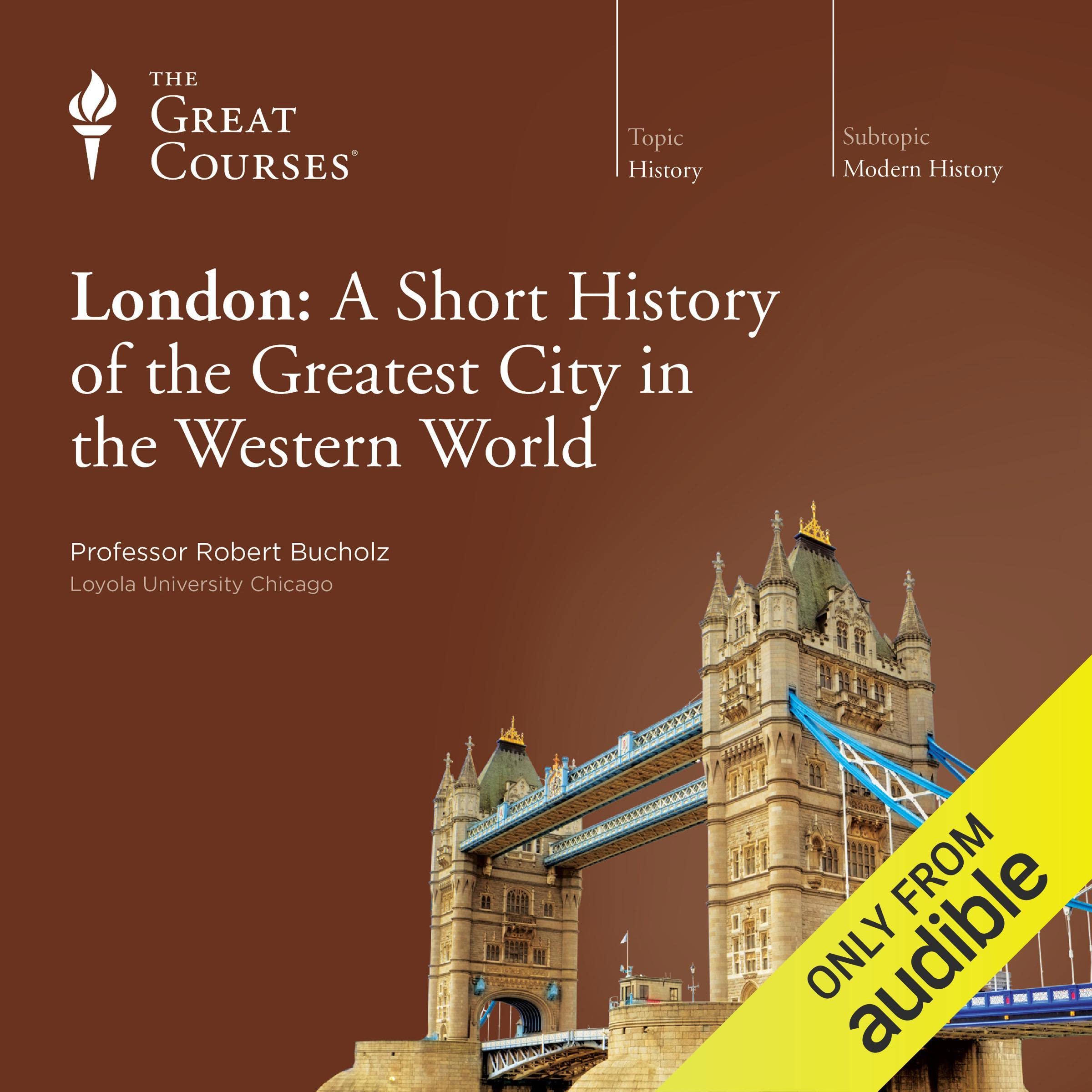 Cover art for London: A Short History of the Greatest City in the Western World