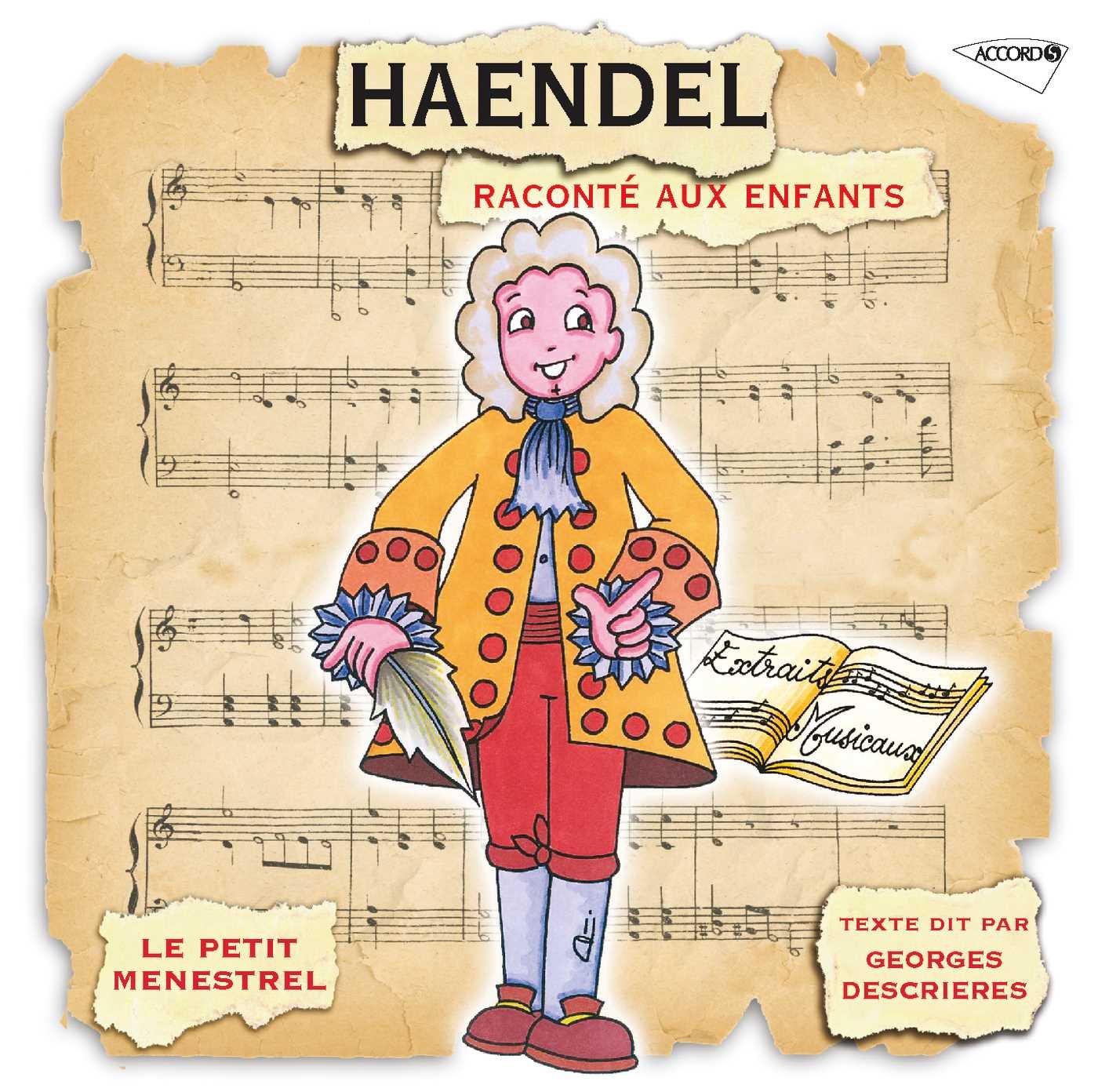 Haendel Raconté aux Enfants