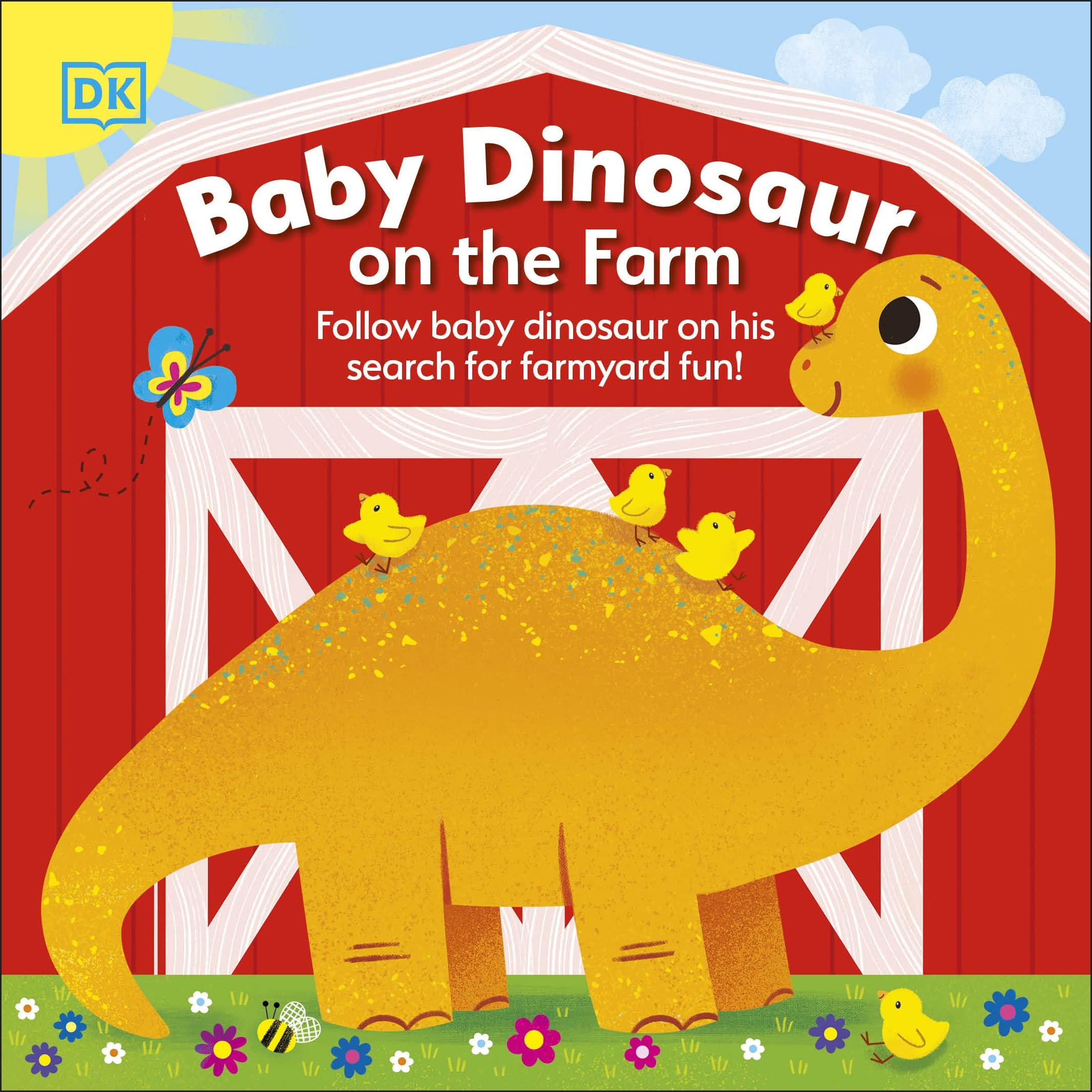 Baby Dinosaur on the Farm by  DK - 9780241533475