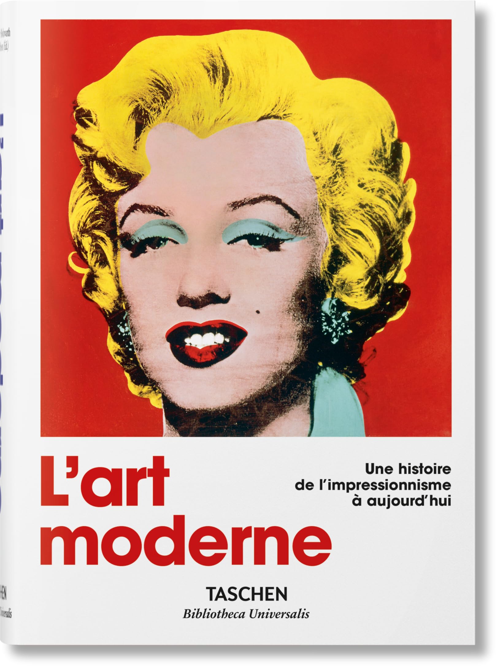 TASCHEN Modern Art. A History from Impressionism to Today: 1870-2000