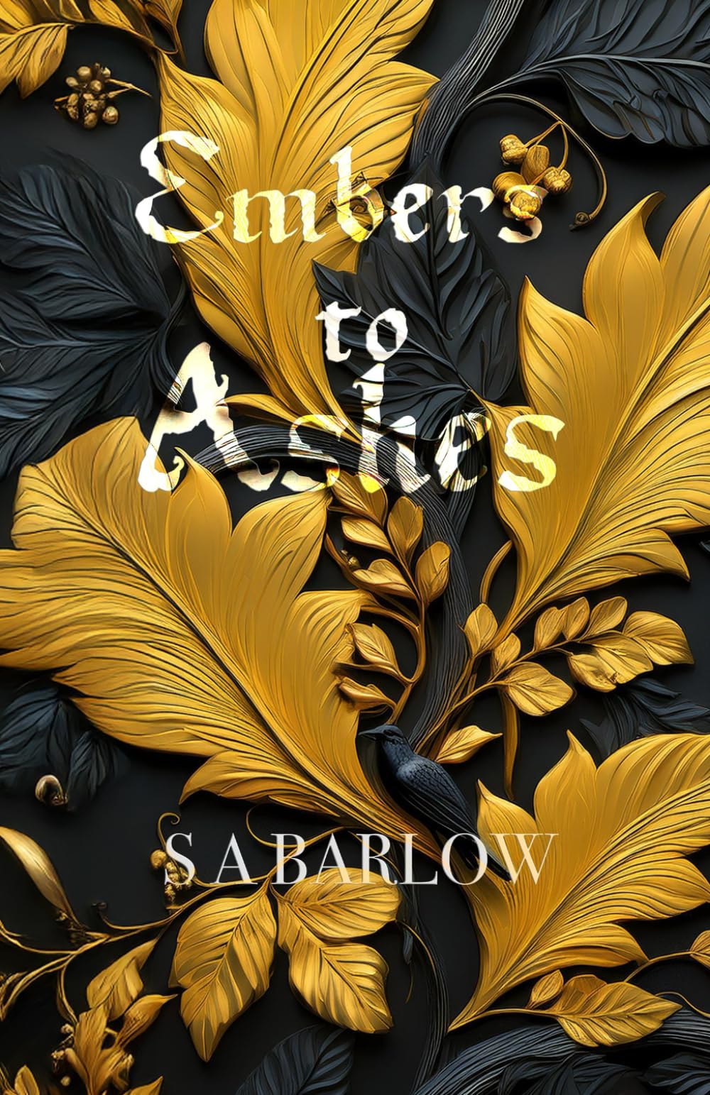 Embers to Ashes: Council of the Light Book 1 (The Council of the Light)