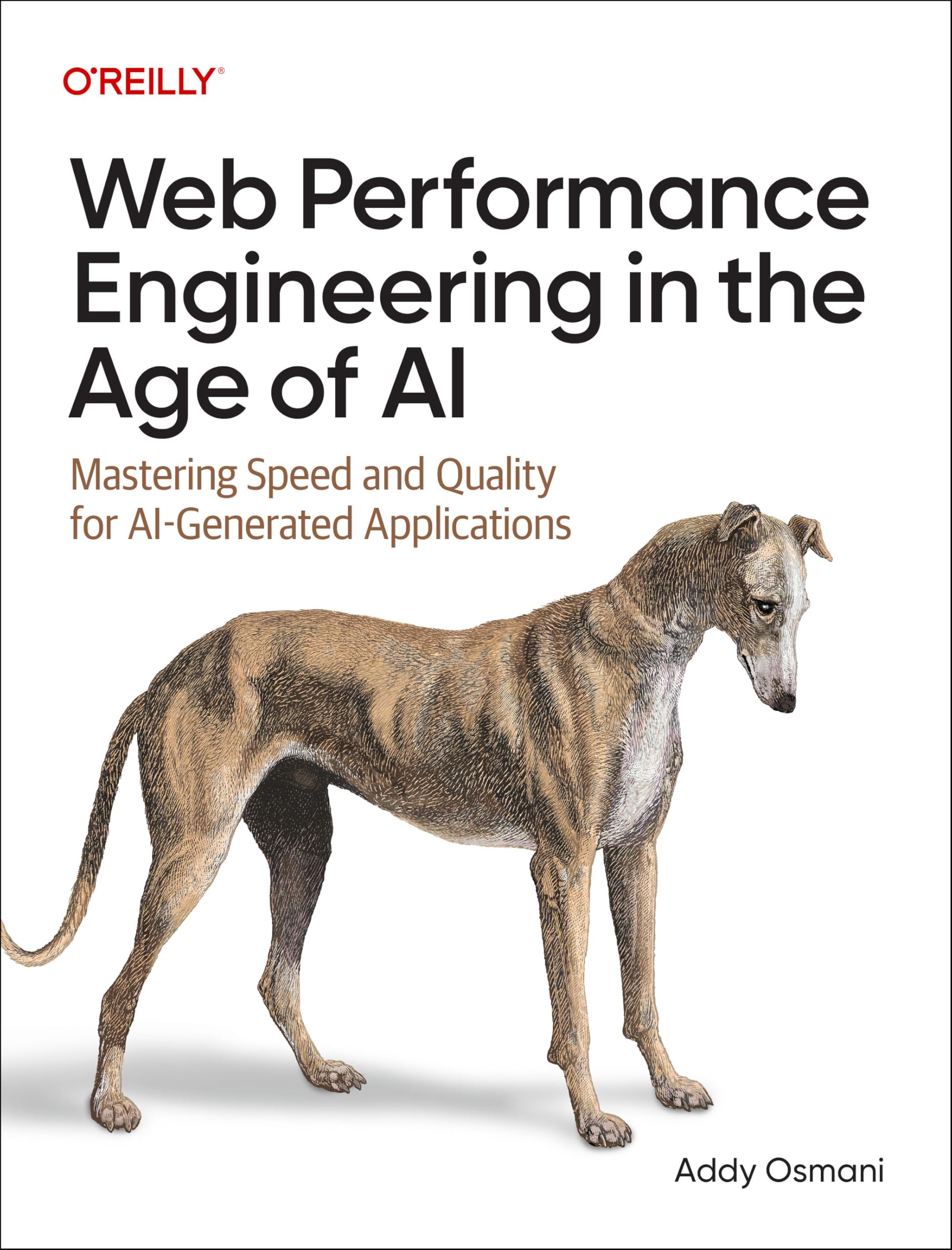 Web Performance Engineering in the Age of AI by Addy Osmani (Paperback Book)