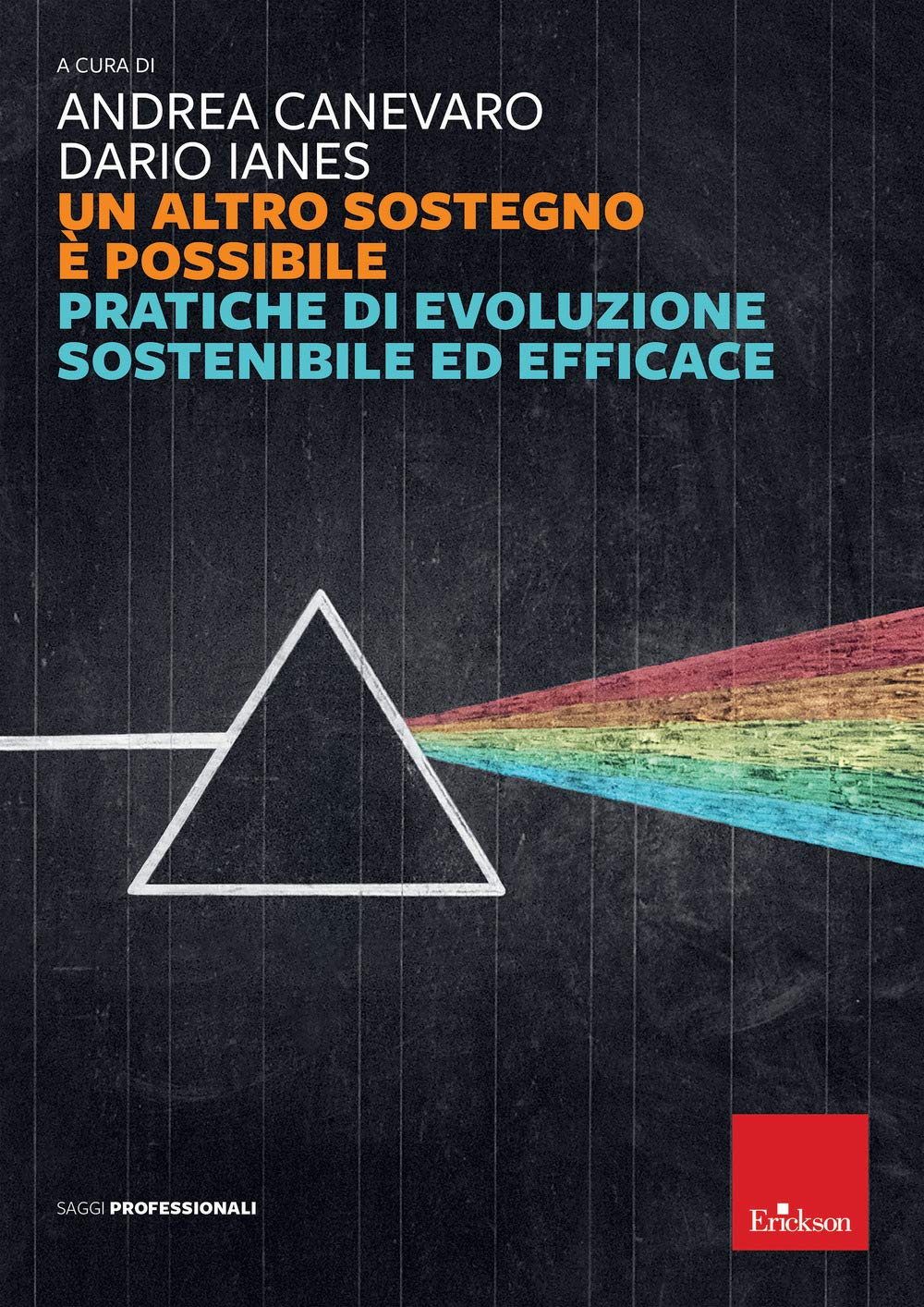 Un Altro Sostegno è Possibile. Pratiche Di Evoluzione Sostenibile Ed Efficace - 4