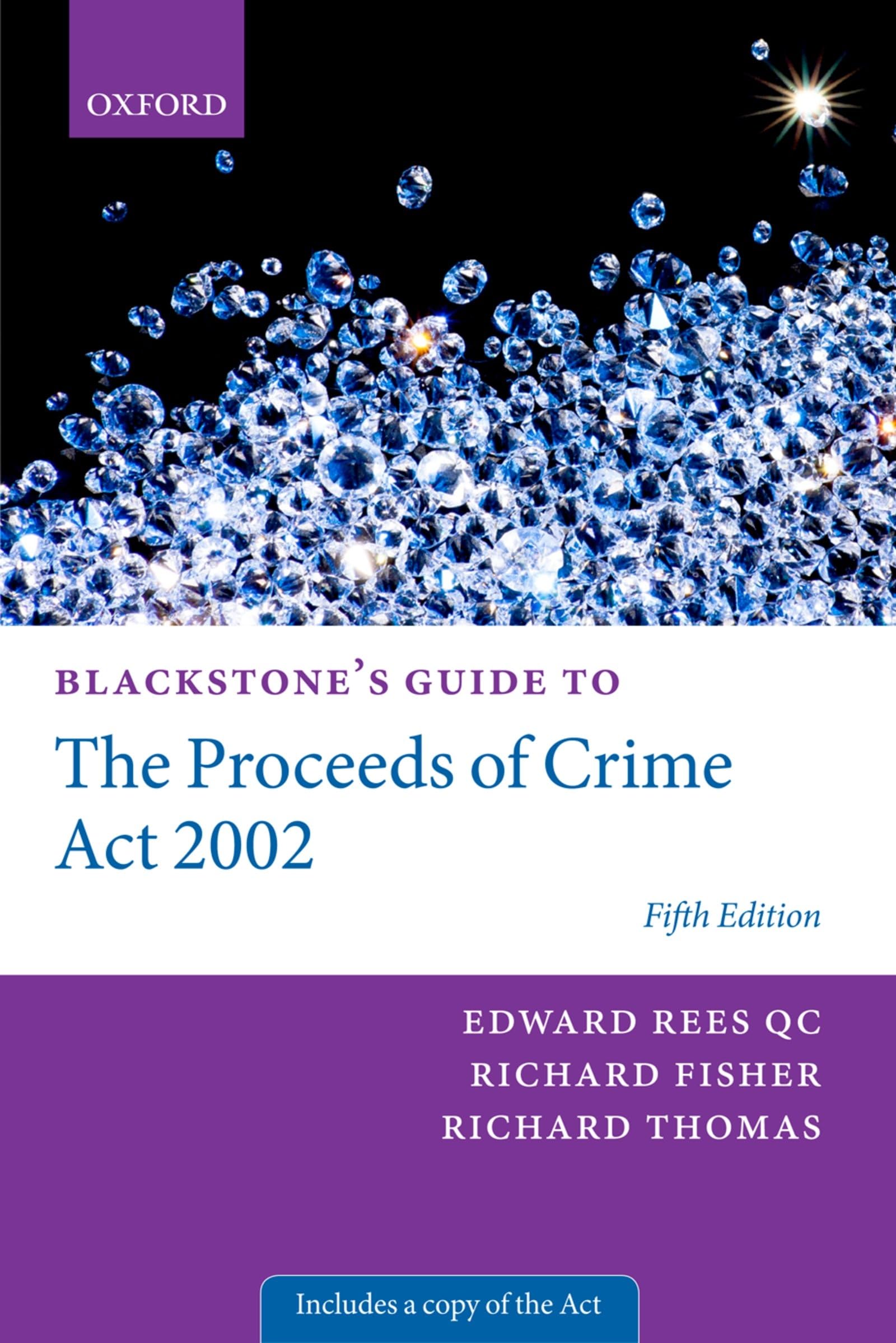 Blackstone's Guide to the Proceeds of Crime Act 2002