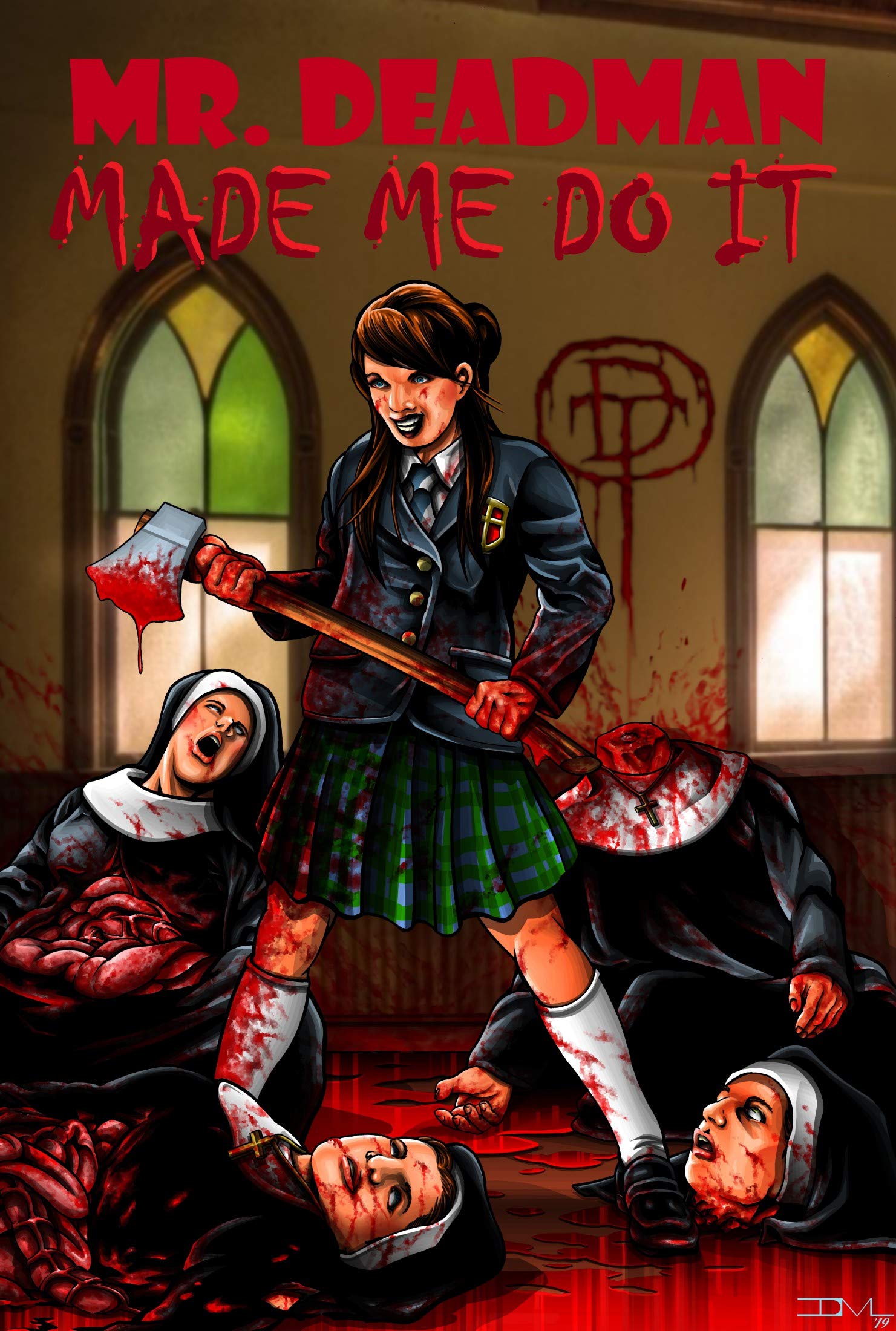 Mr Deadman Made Me Do It