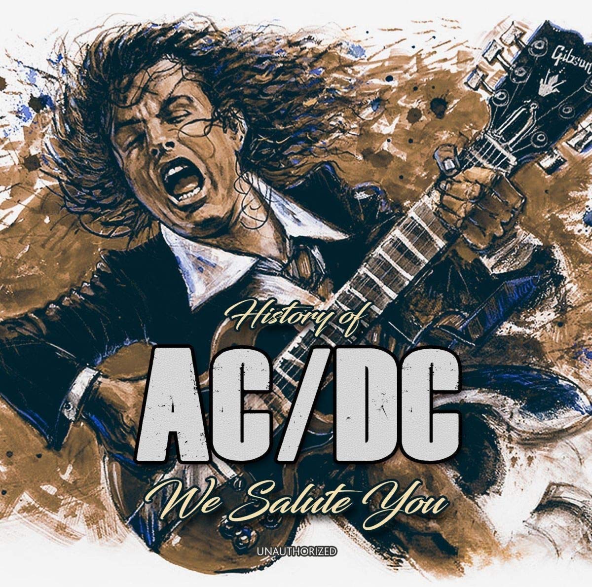 AC/DC Musik-CD Geschichte Von AC/DC Wir Grüßen Dich (Unbefugt)