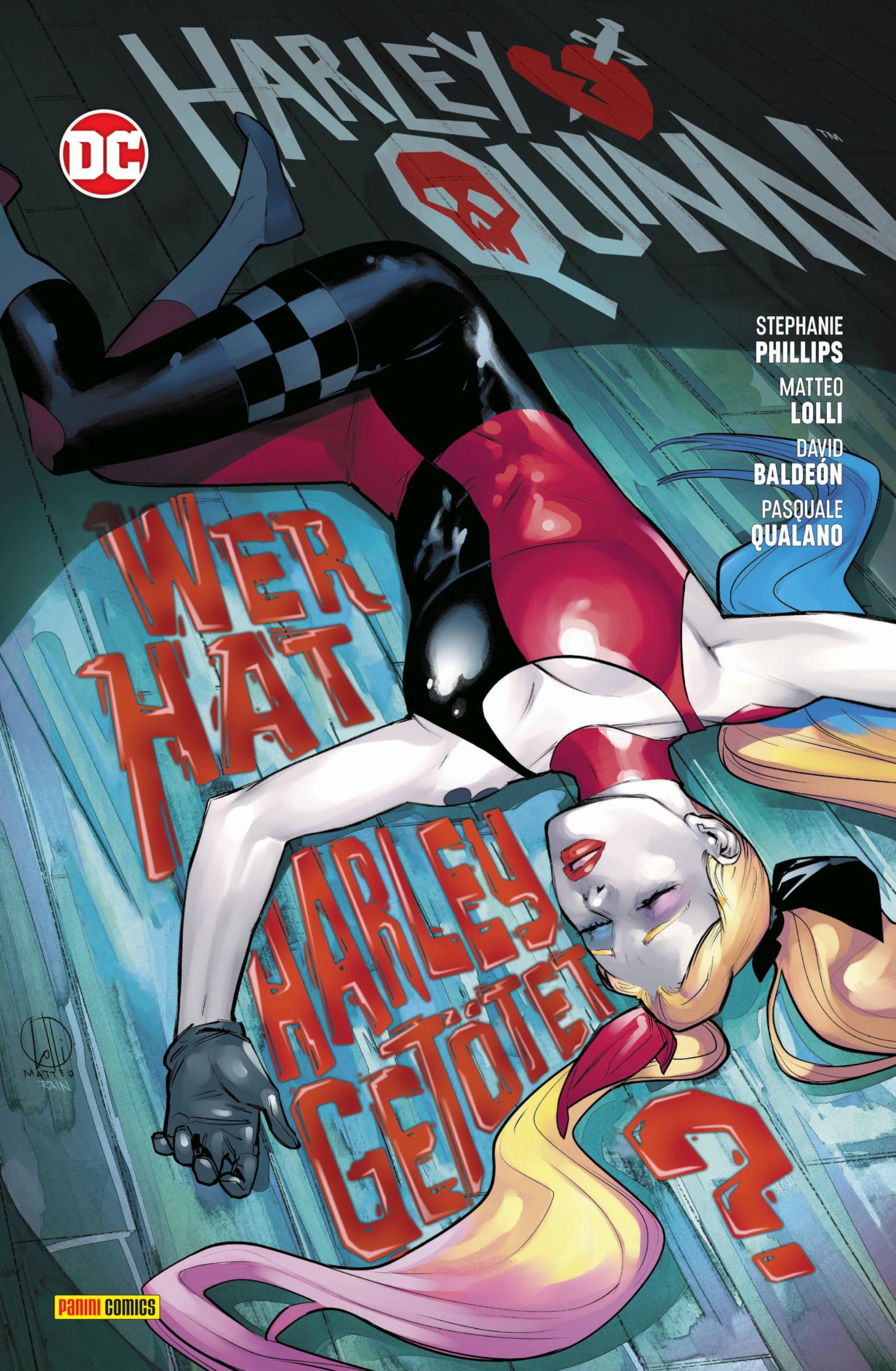 Harley Quinn: Bd. 5 (3. Serie): Wer hat Harley getötet?