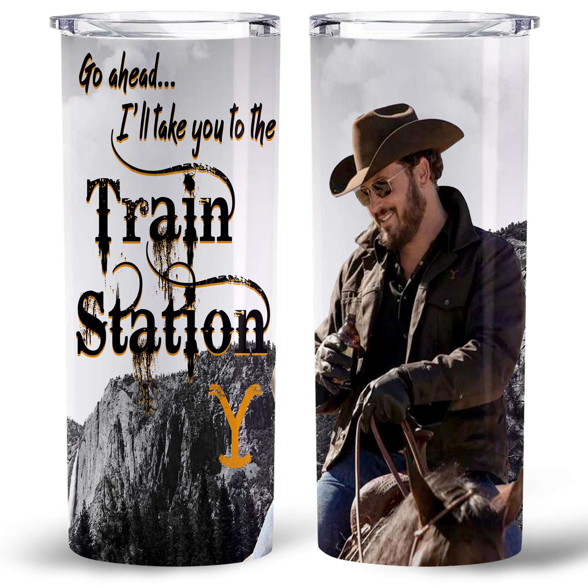 Yellowstone Tumbler - Cowboy Go Ahead... I'll Take You To The Train Station - Gifts For Yellowstone Lover - Beth Dutton Tumbler Vacuum Coffee Cup Double Wall Insulated Cup With Lid