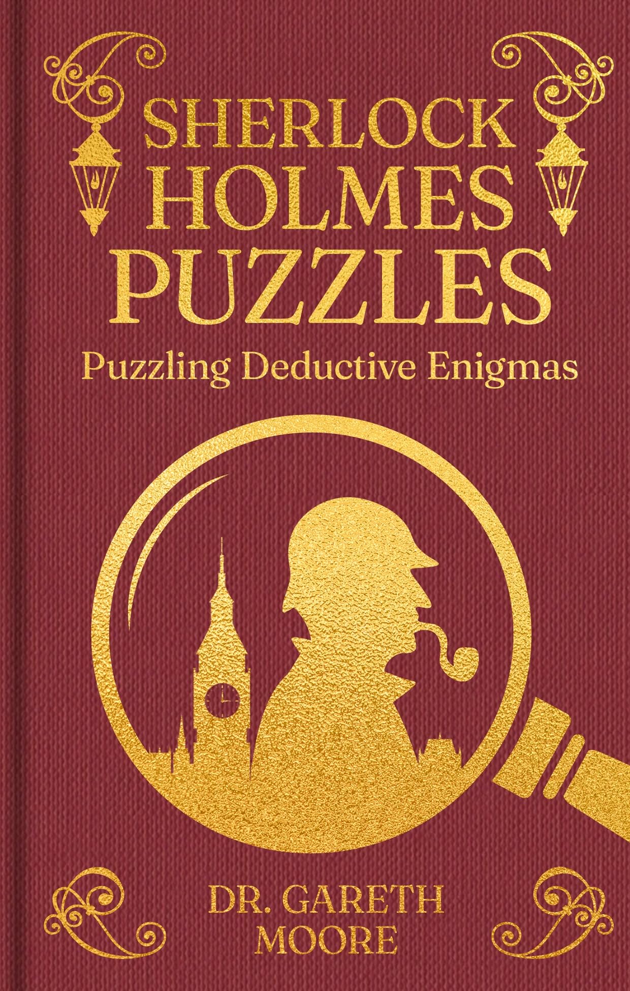 Sherlock Holmes Puzzles: Puzzling Deductive Enigmas (Arcturus Ornate Puzzles)