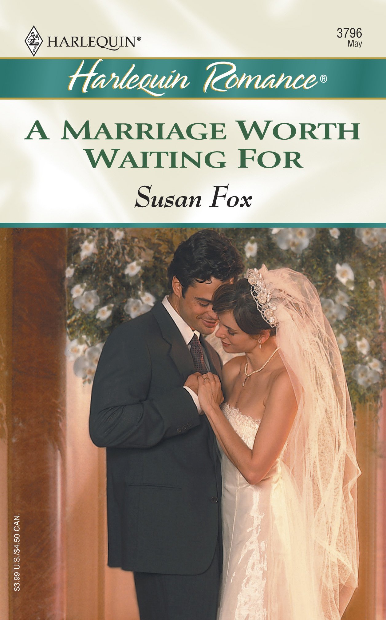 A Marriage Worth Waiting For (Harlequin Romance)