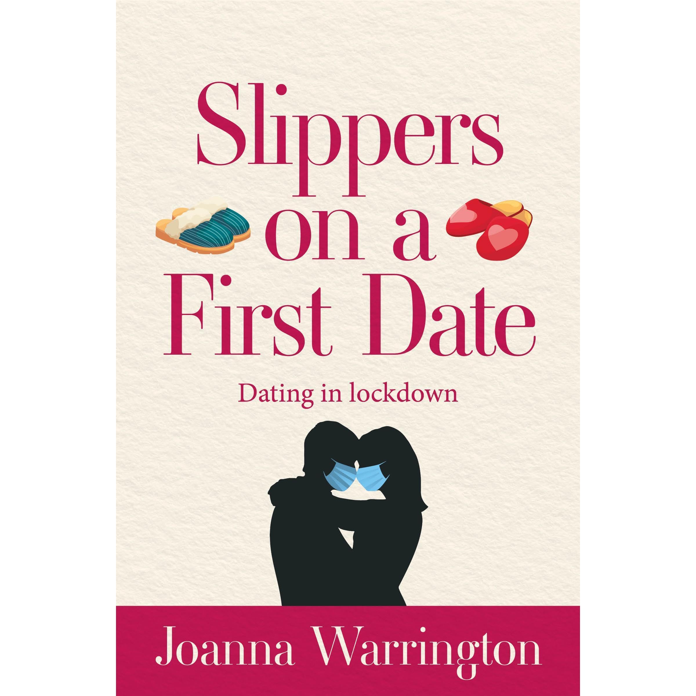 Slippers On A First Date