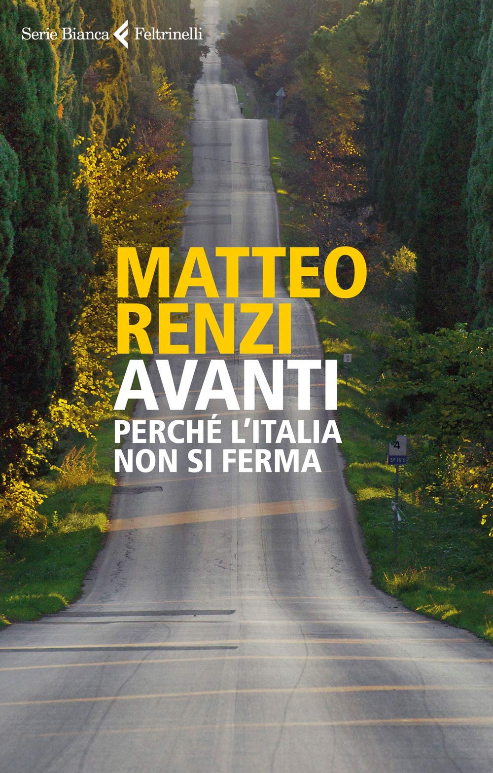 Avanti. Perché L'italia Non Si Ferma - 4