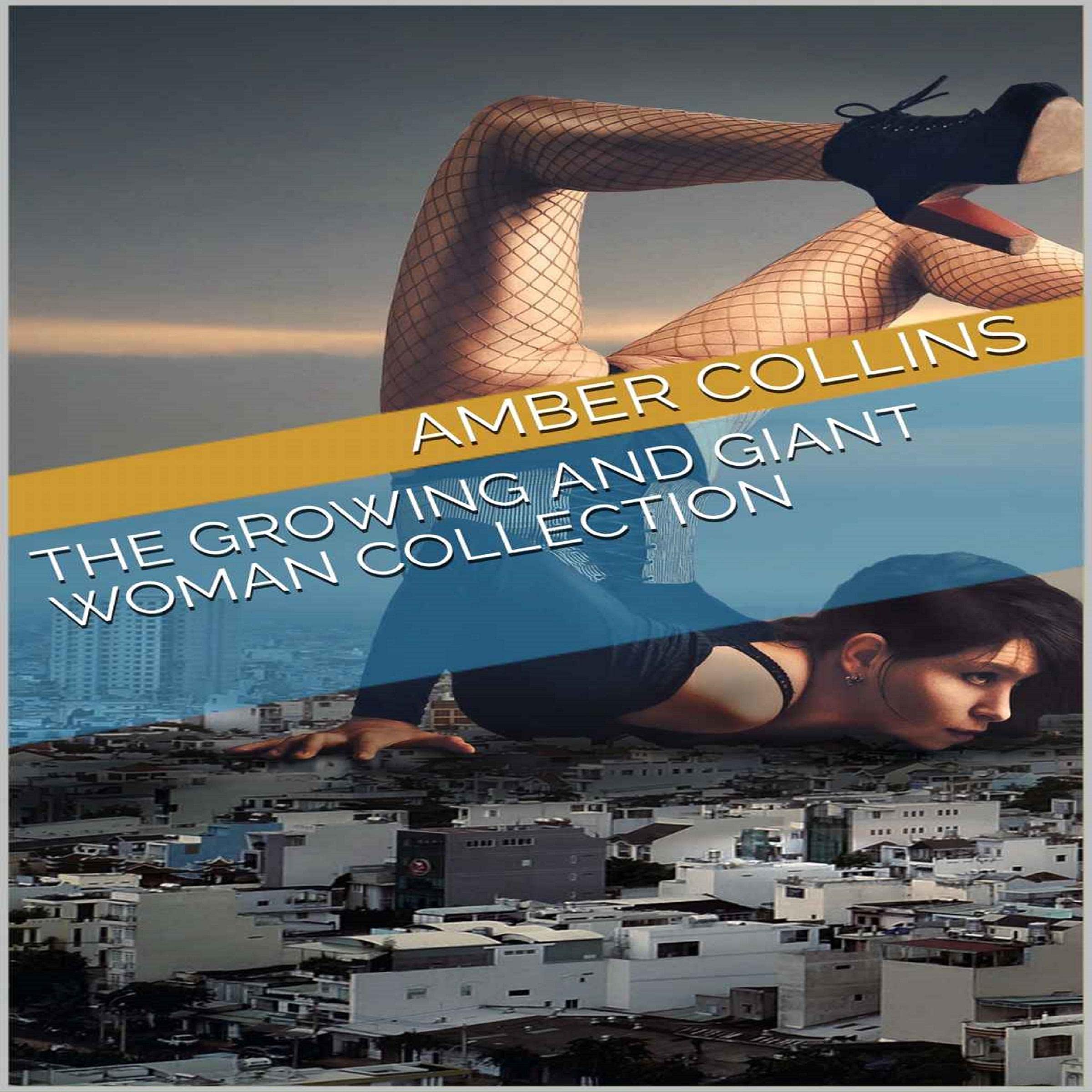 Cover art for The Growing and Giant Woman Collection
