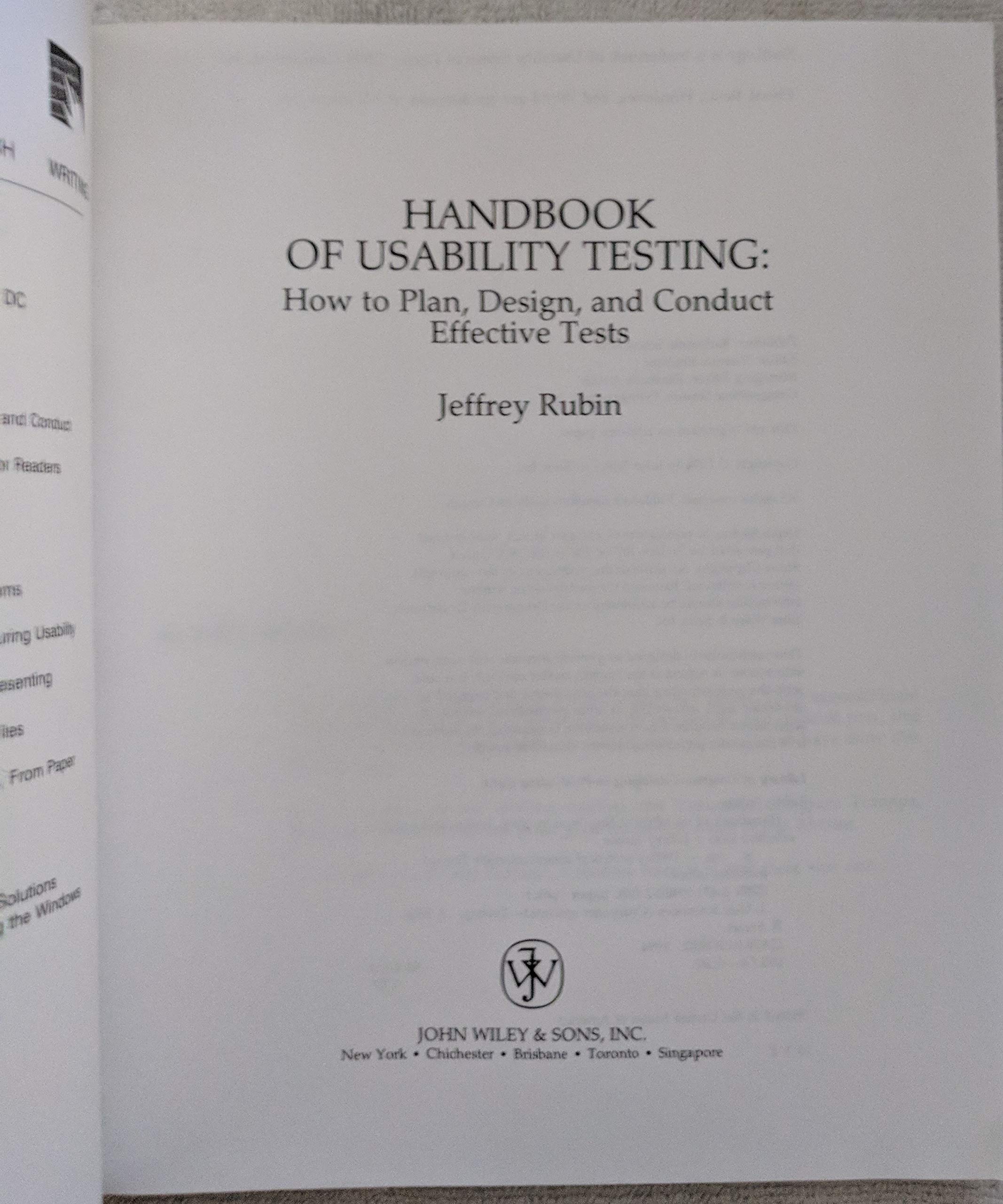 Handbook of Usability Testing: How to Plan, Design, and Conduct Effective Tests (Wiley Technical Communication Library)