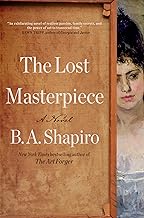 The Lost Masterpiece: A Novel