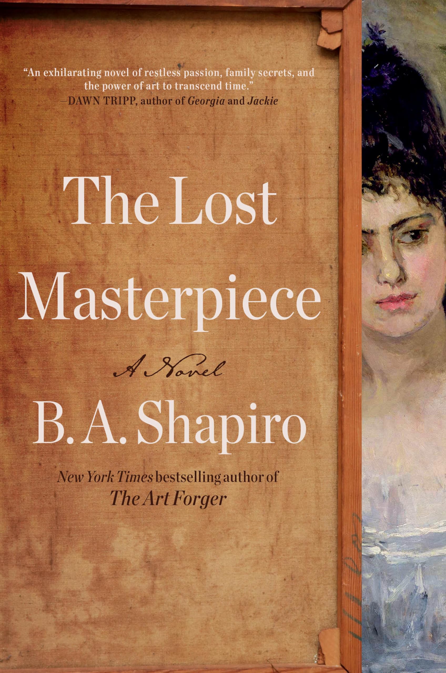 The Lost Masterpiece: A Novel