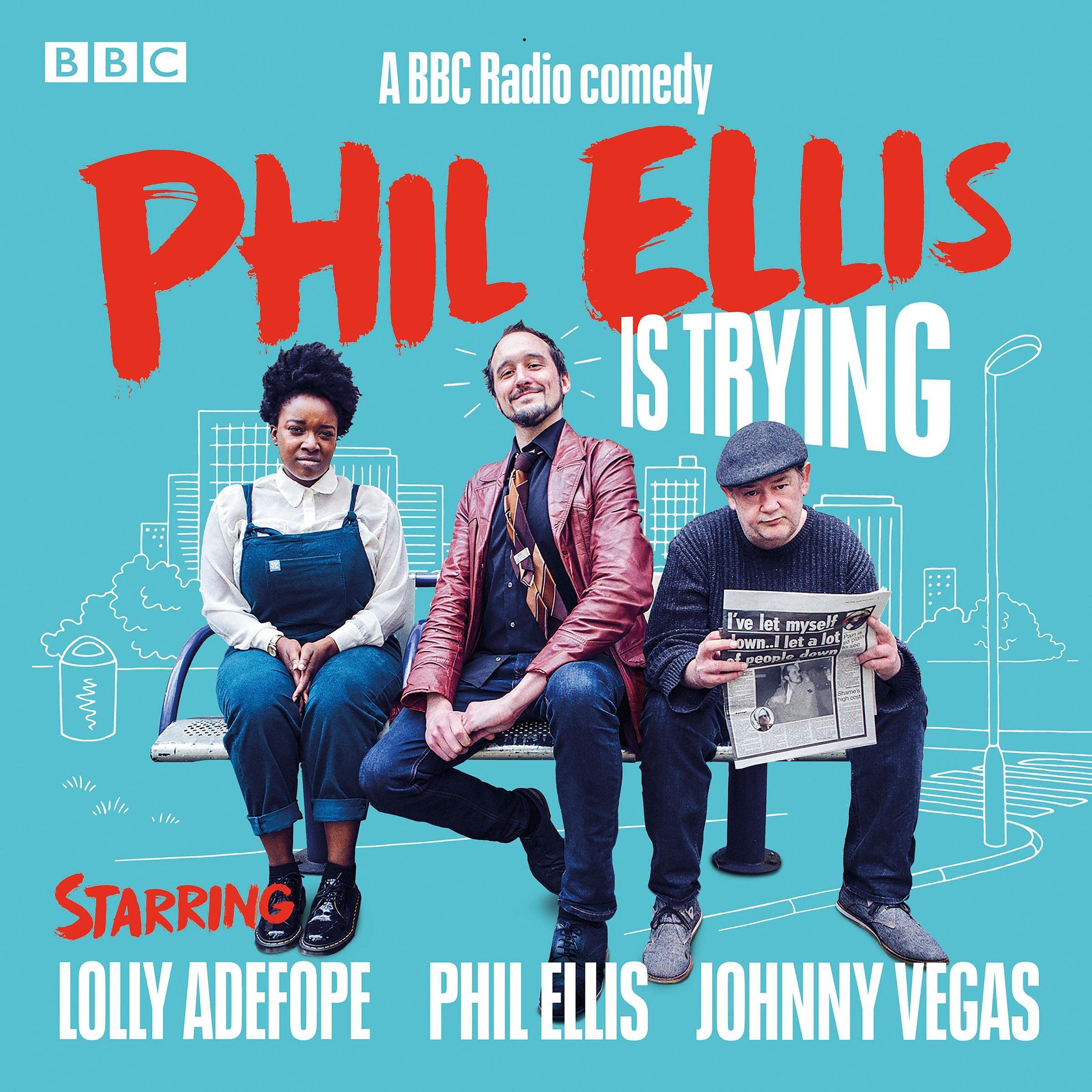 Phil Ellis Is Trying: The Complete Series 1-3