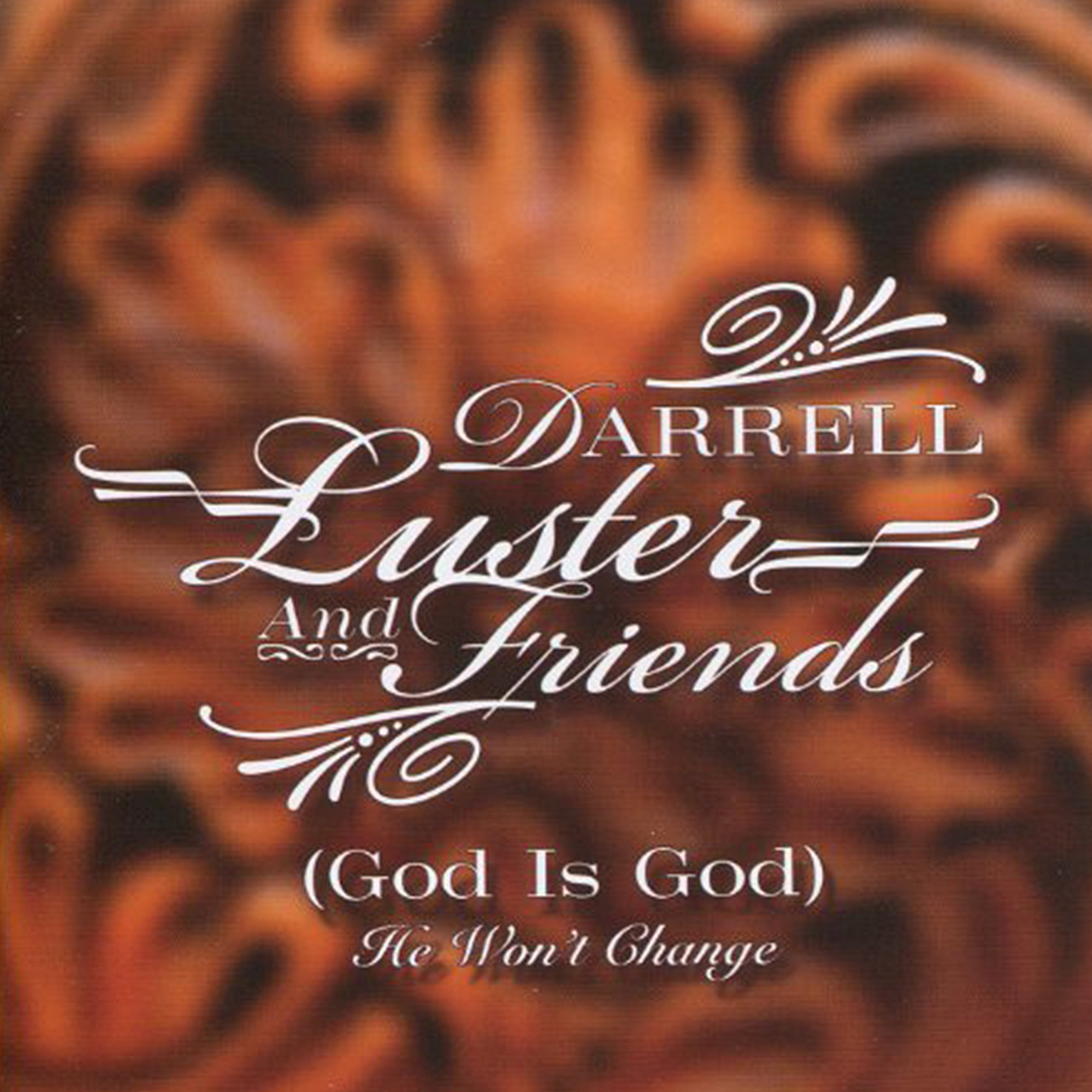 Darrell Luster and Friends