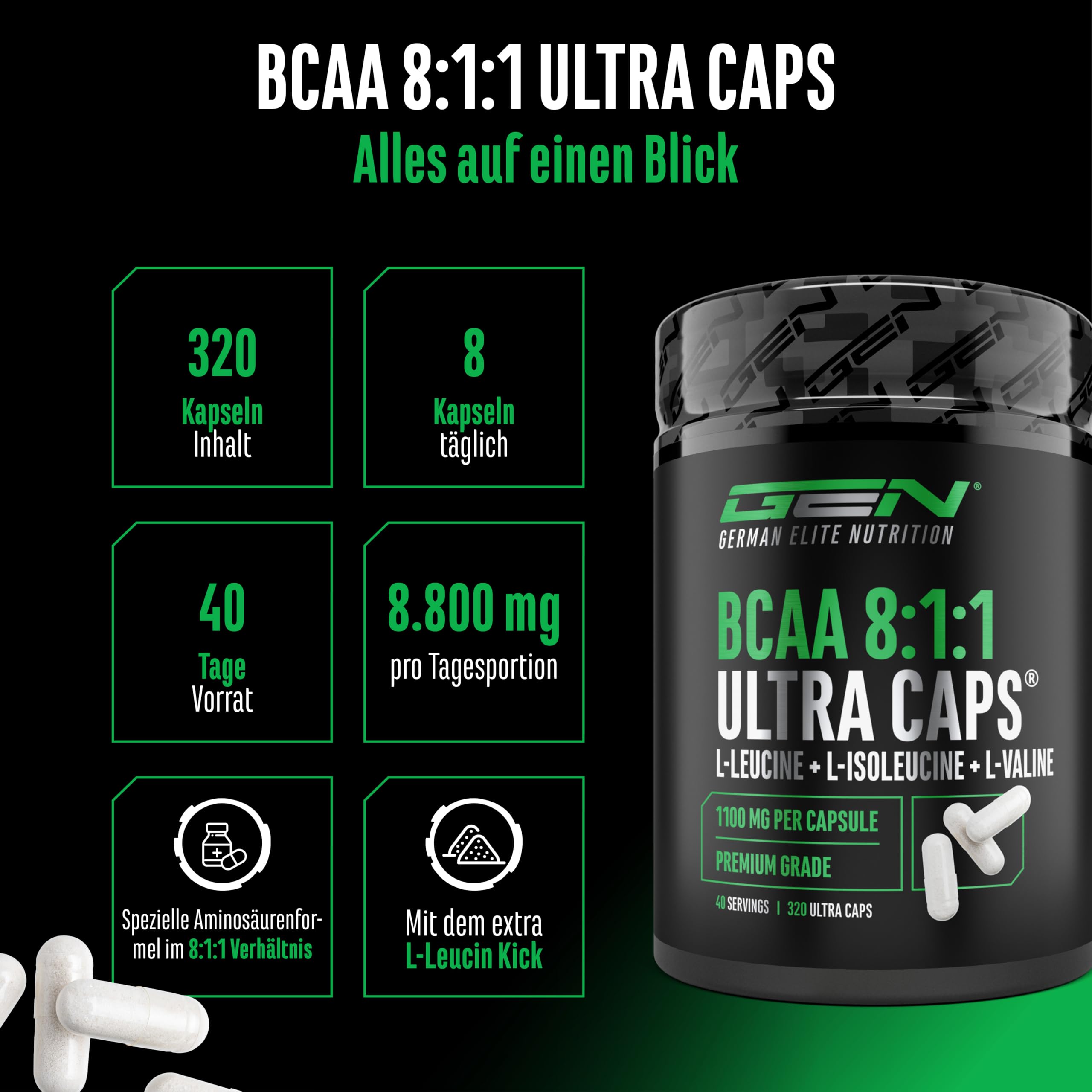 GEN GERMAN ELITE NUTRITION BCAA 8:1:1 ULTRA CAPS® - 320 Kapseln | 1100 mg pro Kapsel, hoher L-Leucin Anteil, 8800 mg BCAA pro Tagesportion, essentielle Aminosäuren
