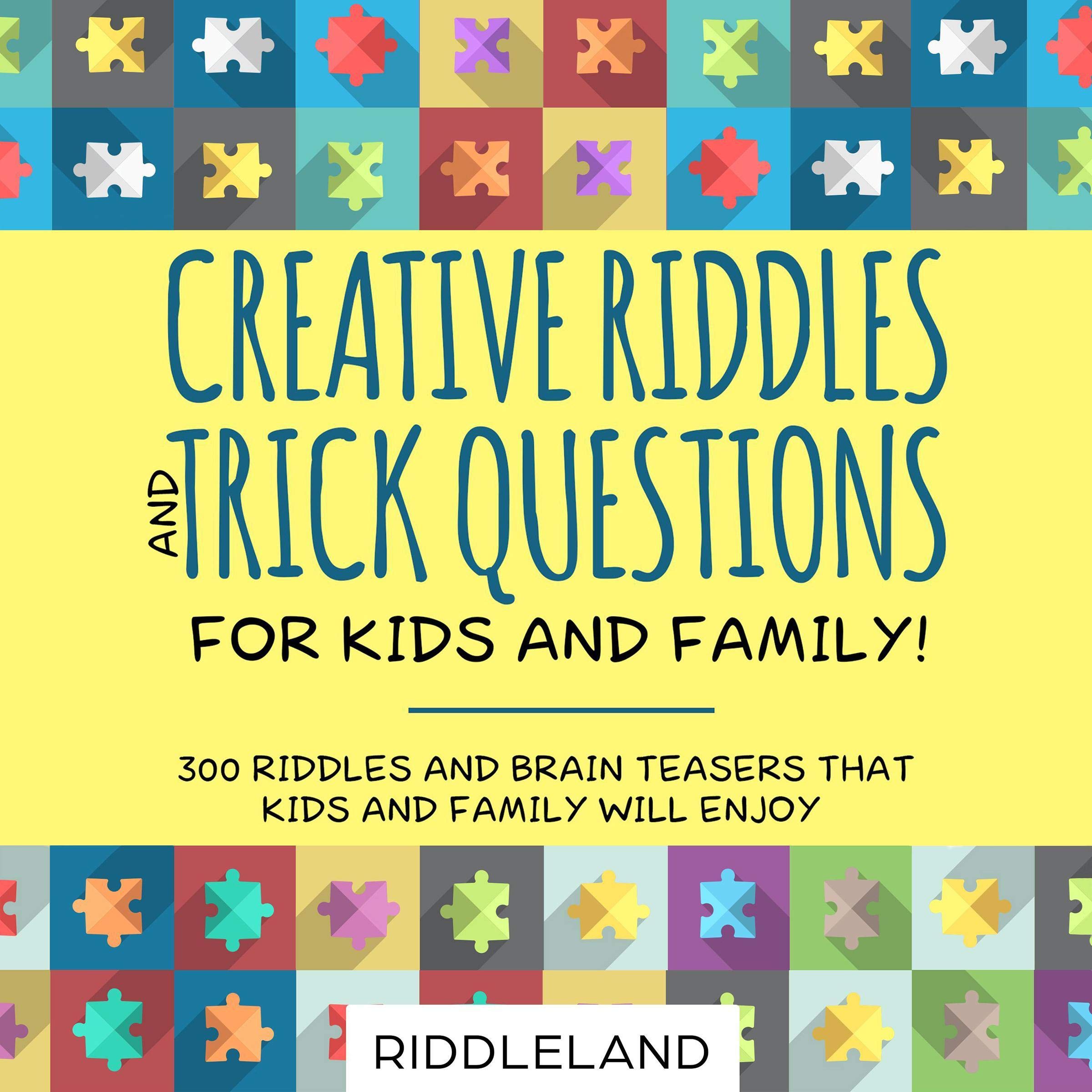 Cover art for Creative Riddles and Trick Questions for Kids and Family