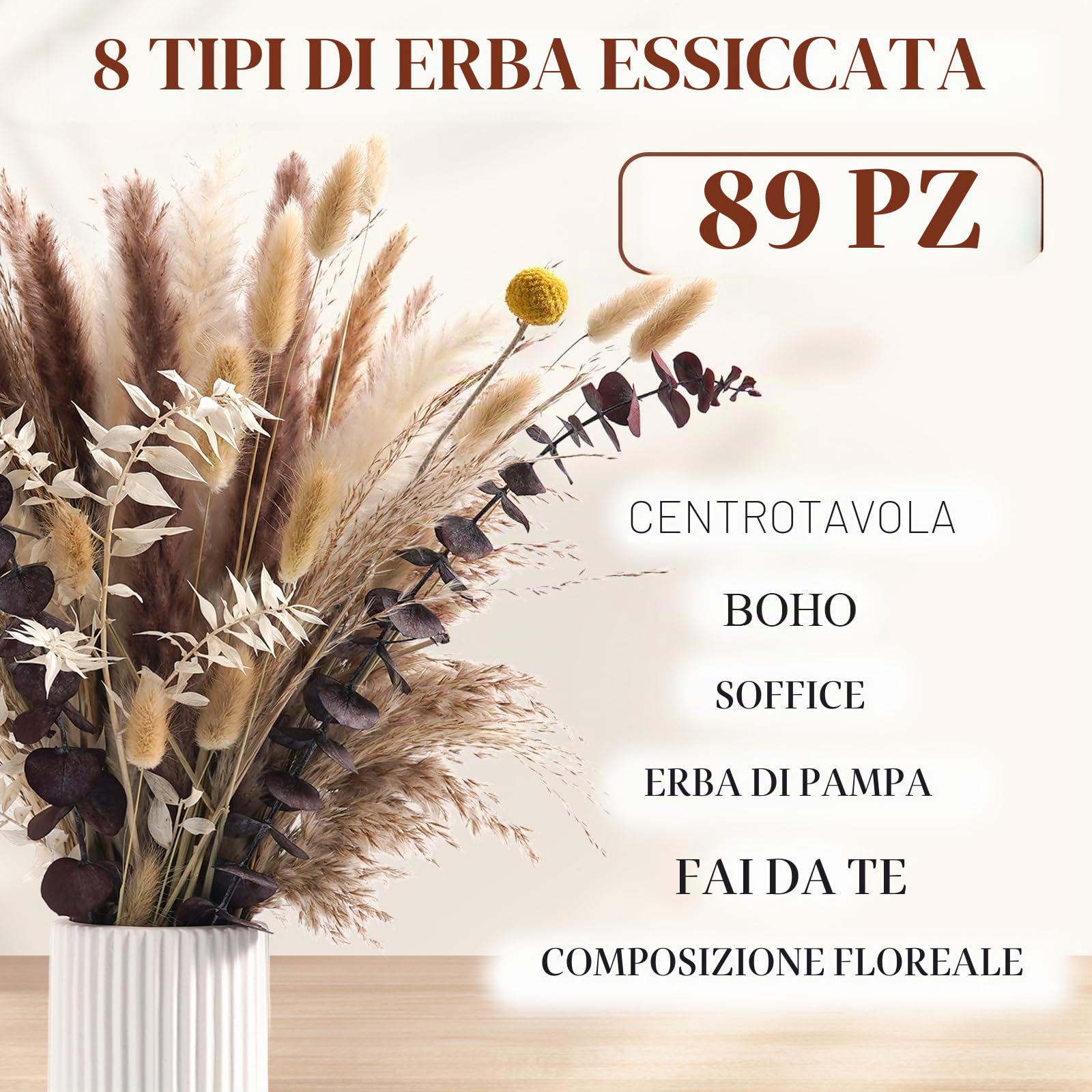89 PCS Bouquet di Pampas Grass Essiccato, Decorazione Boho per Matrimoni, Tavoli e Casa | Erba della Pampa Bianca e Marrone | Bunny Tails, Fiori Secchi per Eventi Rustici e Arredamento Estiv